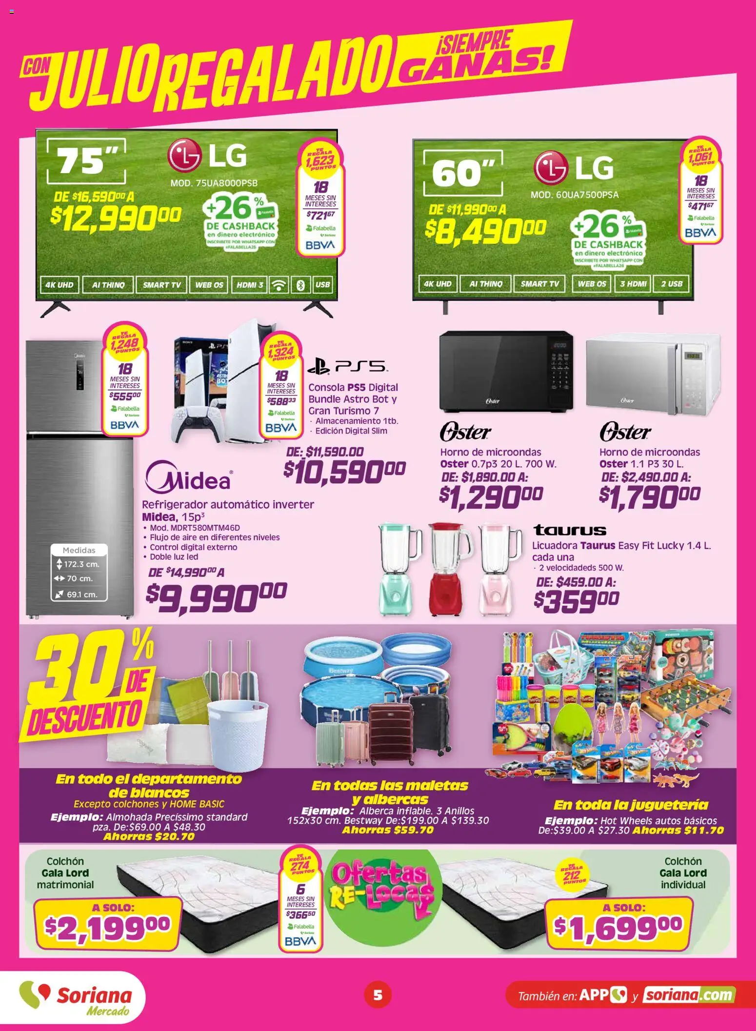 Nuevas ofertas de Soriana válidas en toda la República Mexicana desde el 10/07/2026. ¡Encuentra las mejores ofertas en Soriana Julio Regalado Mercado Nacional! | Página: 5 | Productos: Usb, Horno, Microondas, Colchón