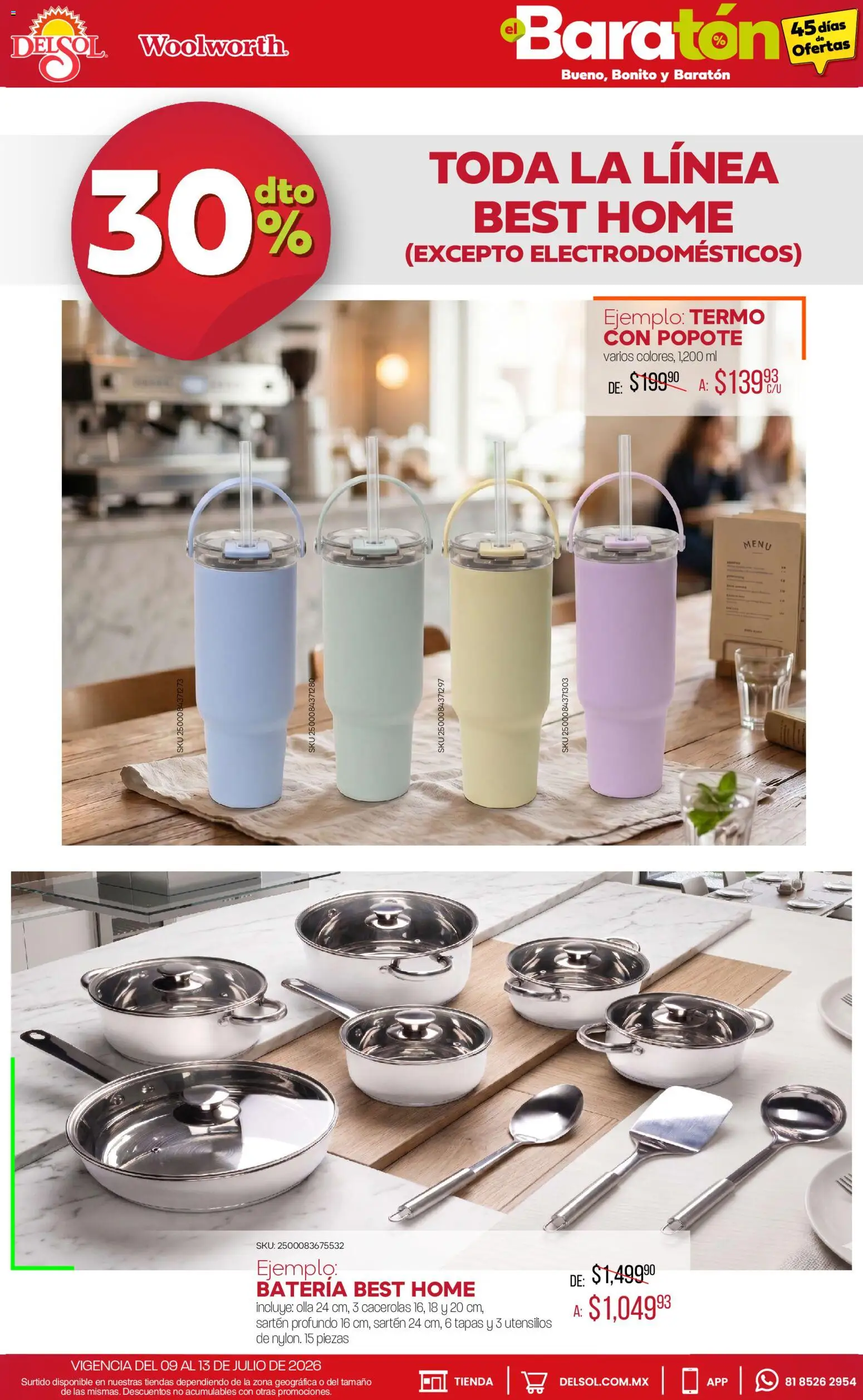 Nuevas ofertas de Del Sol y Woolworth válidas en toda la República Mexicana desde el 09/07/2026. ¡Encuentra las mejores ofertas en Del Sol y Woolworth catálogo Bueno, Bonito y Baratón! | Página: 8 | Productos: Batería, Termo, Sartén, Olla