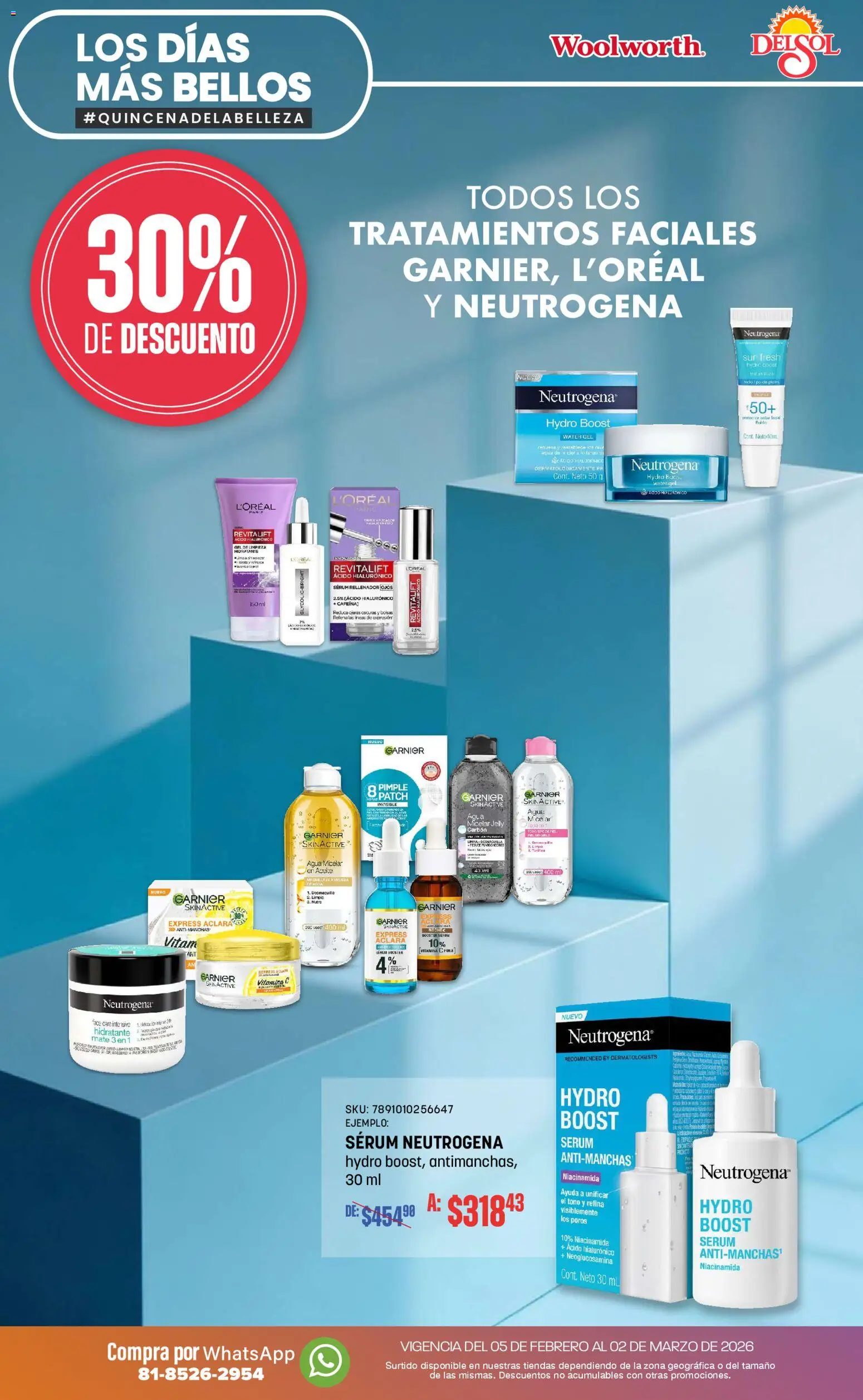 Nuevas ofertas de Del Sol y Woolworth válidas en toda la República Mexicana desde el 05/02/2026. ¡Encuentra las mejores ofertas en Del Sol y Woolworth catálogo! | Página: 27 | Productos: Serum, Agua, Aceite, Mate