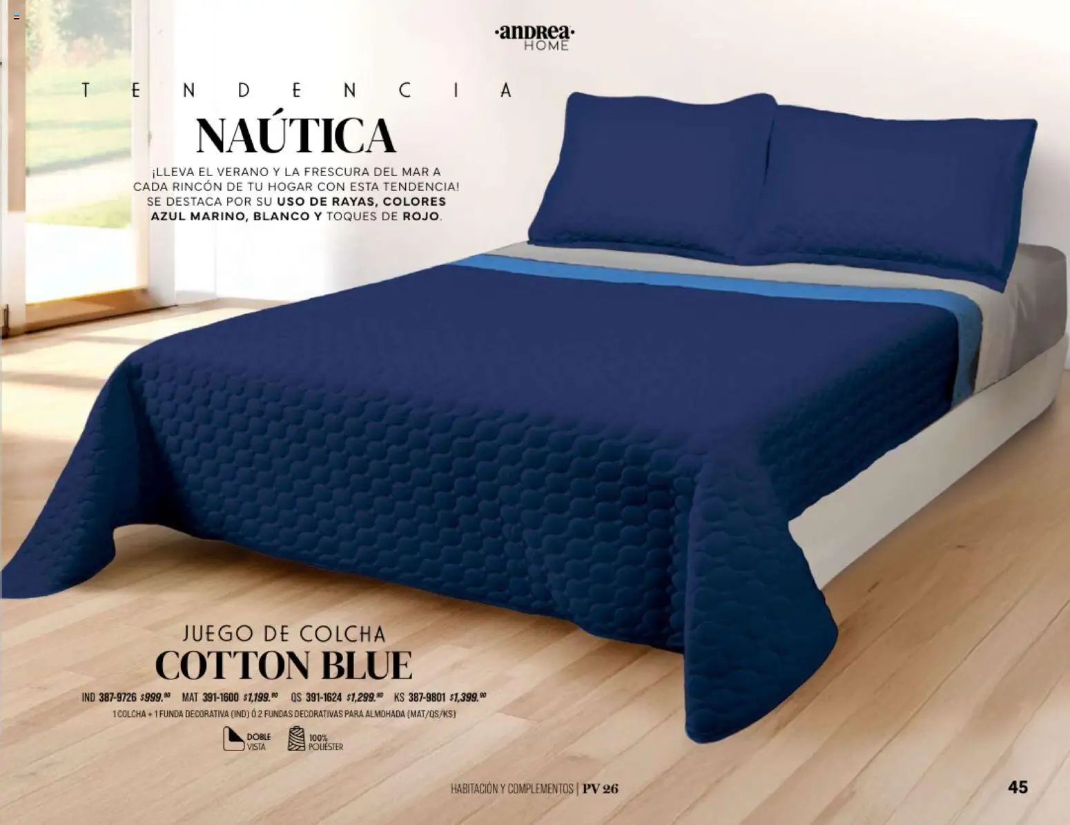 Nuevas ofertas de Andrea válidas en toda la República Mexicana desde el 25/01/2026. ¡Encuentra las mejores ofertas en Andrea catálogo Home! | Página: 45 | Productos: Juego, Funda, Almohada