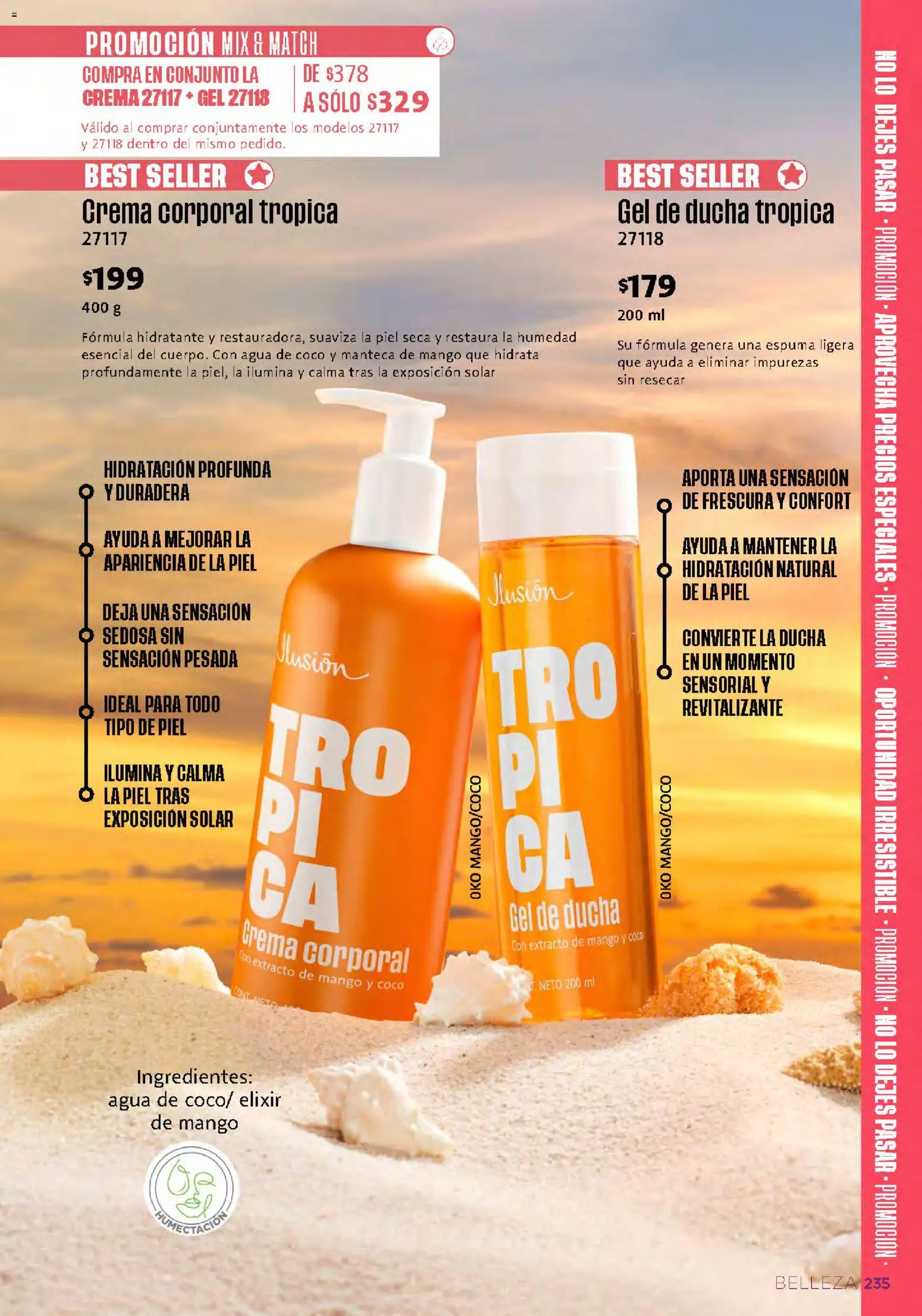 Nuevas ofertas de Ilusión válidas en toda la República Mexicana desde el 01/09/2026. ¡Encuentra las mejores ofertas en Ilusión catálogo Otoño! | Página: 237 | Productos: Crema, Agua, Espuma, Ingredientes