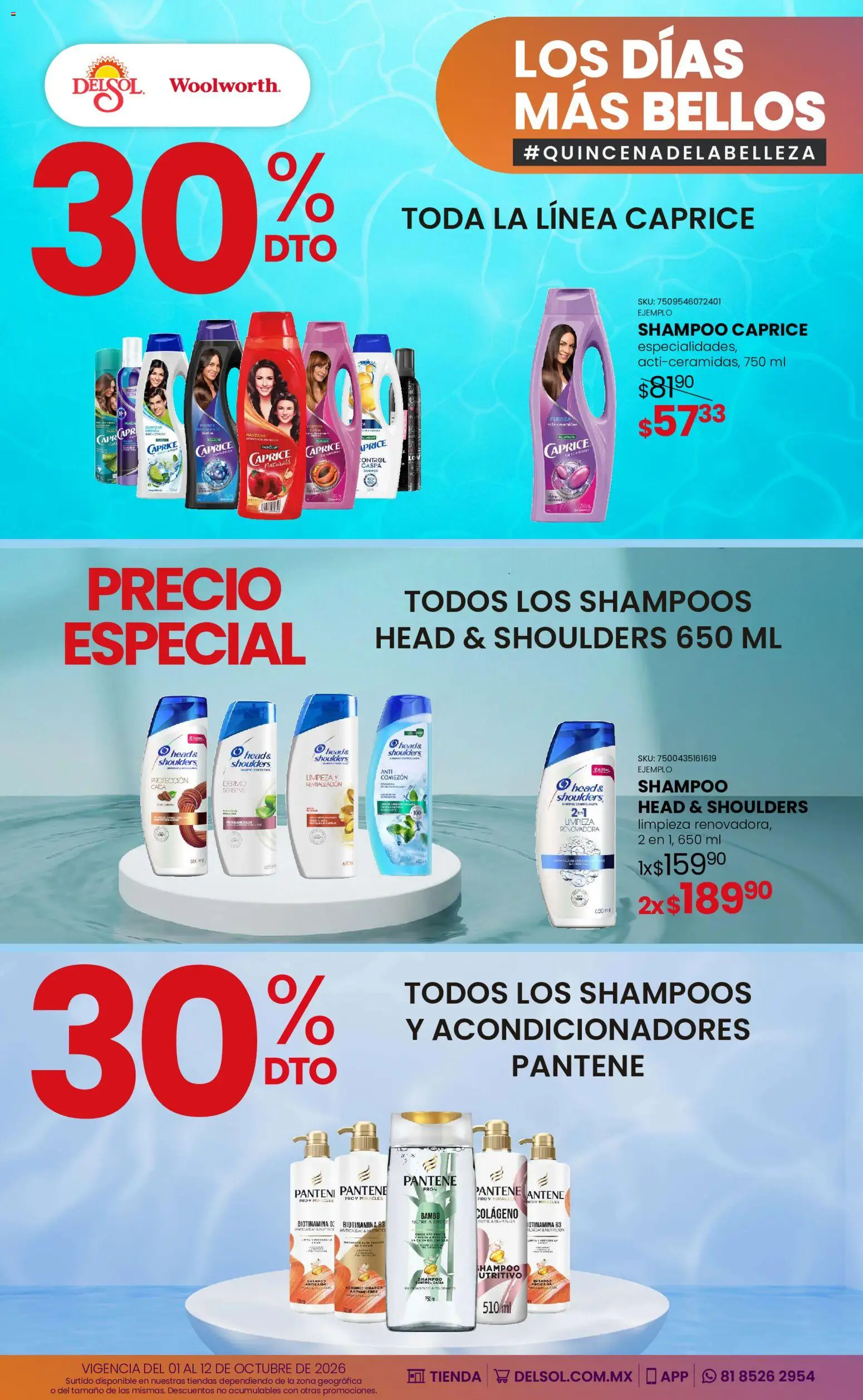Nuevas ofertas de Del Sol y Woolworth válidas en toda la República Mexicana desde el 01/10/2026. ¡Encuentra las mejores ofertas en Del Sol y Woolworth catálogo Los días más bellos - Quincena Belleza! | Página: 2 | Productos: Shampoo, Caja, Head & Shoulders, Acondicionador