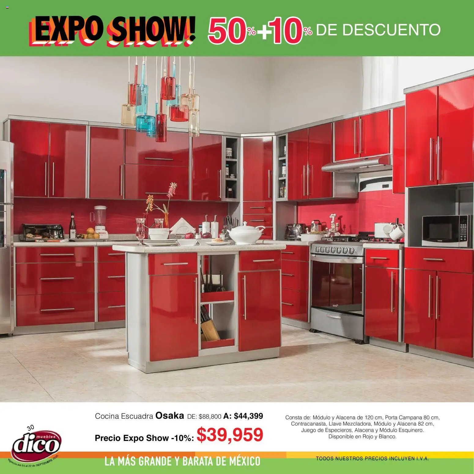 Nuevas ofertas de Muebles Dico válidas en toda la República Mexicana desde el 04/09/2026. ¡Encuentra las mejores ofertas en Muebles Dico catálogo Expo Show! | Página: 30