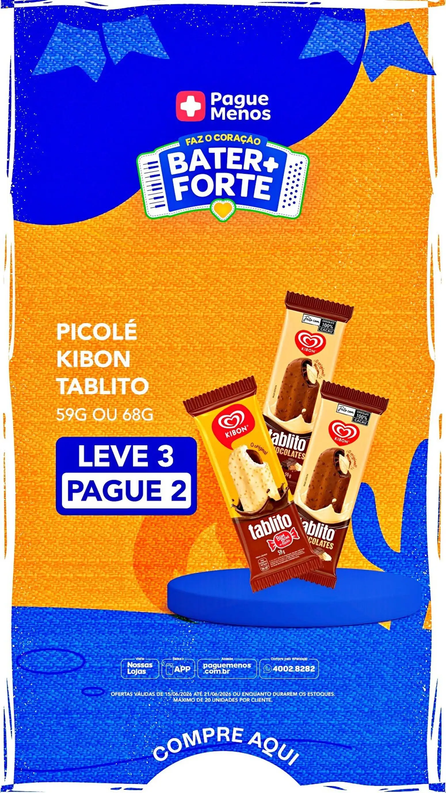 Pague Menos Folheto - válido de 15.06.2026 | Página: 2 | Produtos: Chocolate, Picolé