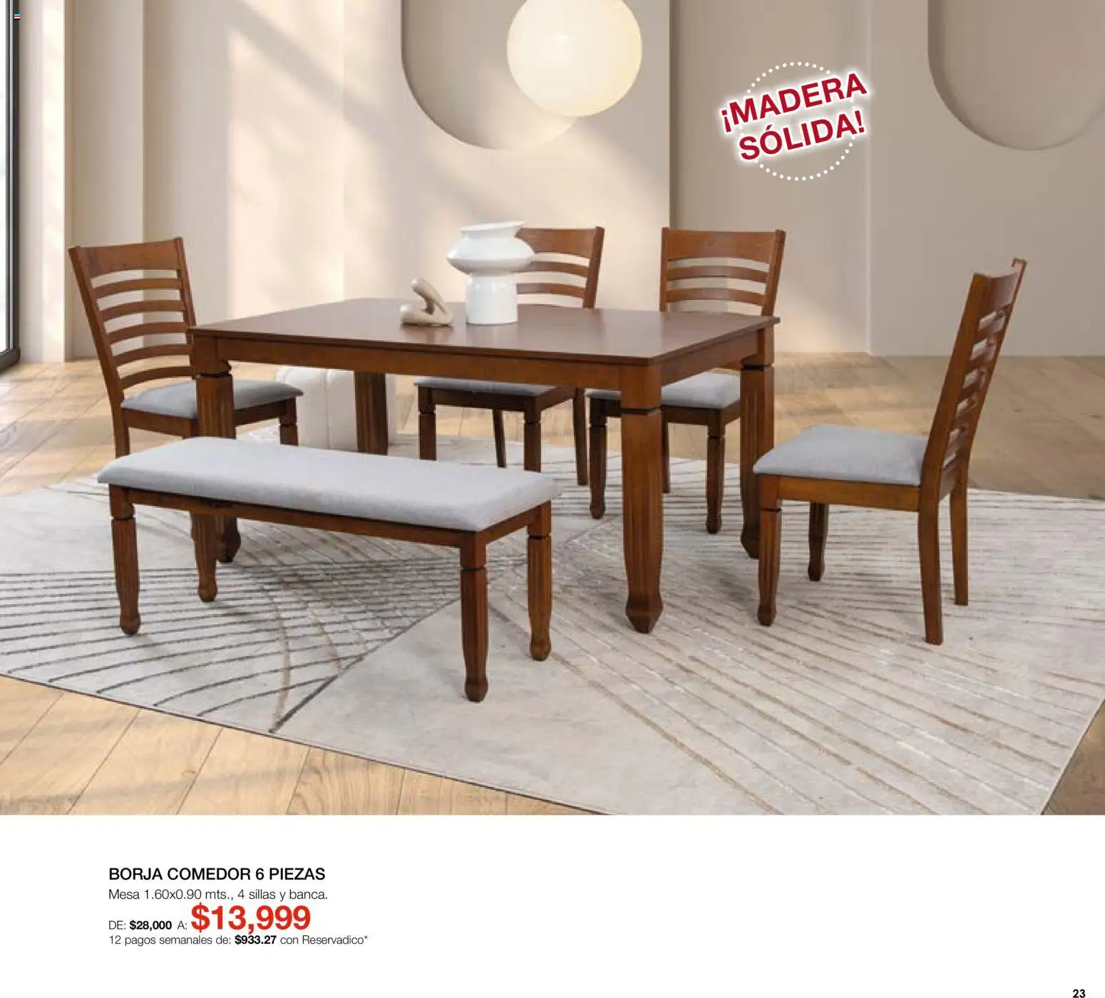 Nuevas ofertas de Muebles Dico válidas en toda la República Mexicana desde el 01.06.2026. ¡Encuentra las mejores ofertas en Muebles Dico catálogo! | Página: 23 | Productos: Mesa