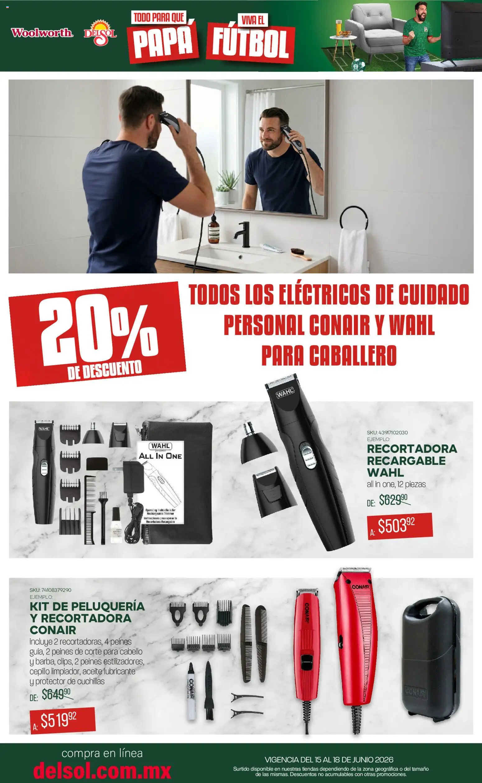 Nuevas ofertas de Del Sol y Woolworth válidas en toda la República Mexicana desde el 15.06.2026. ¡Encuentra las mejores ofertas en Del Sol y Woolworth catálogo! | Página: 14 | Productos: Papa, Cepillo, Aceite