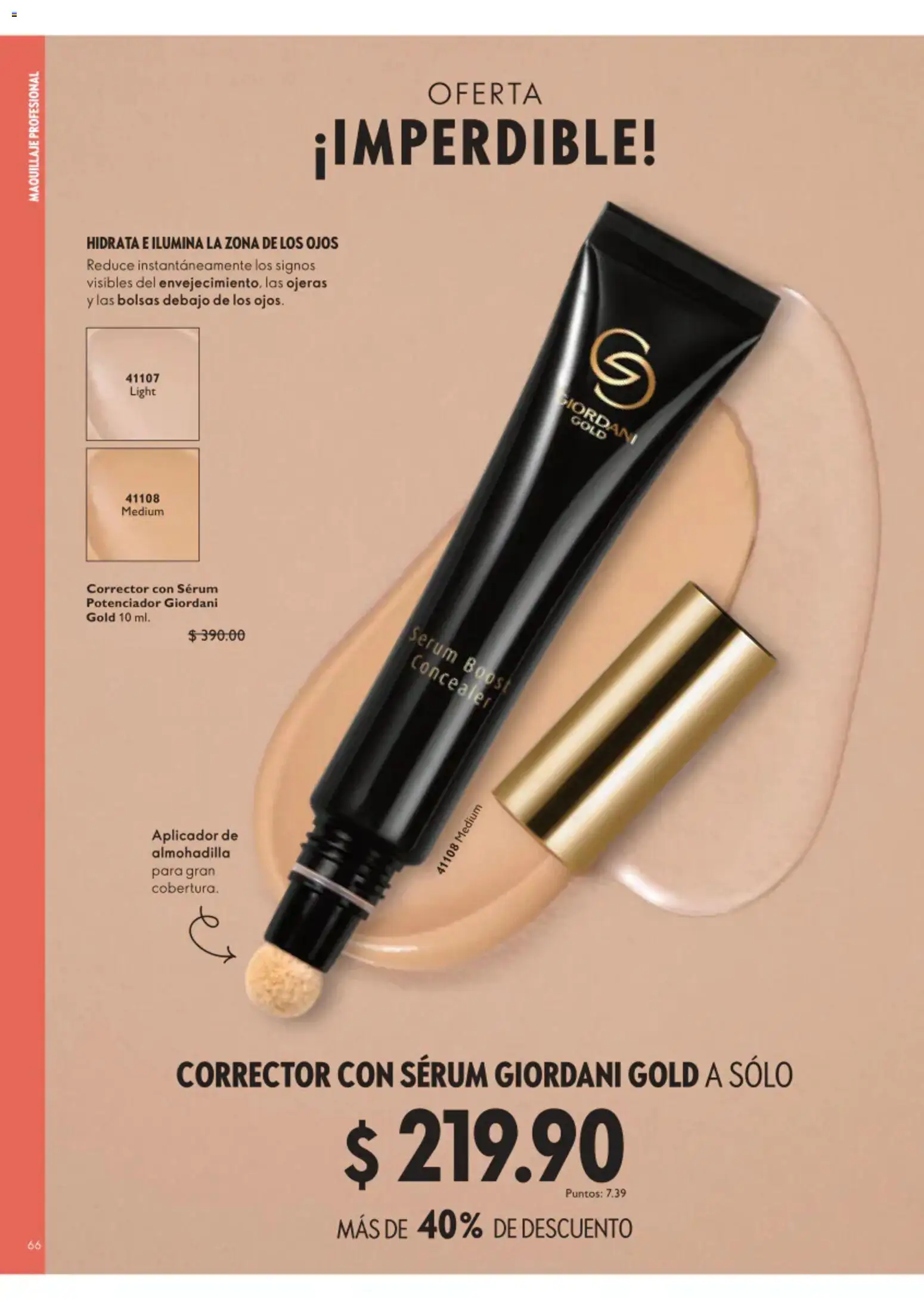 Nuevas ofertas de Oriflame válidas en toda la República Mexicana desde el 22/08/2026. ¡Encuentra las mejores ofertas en Oriflame campaña 12 2026! | Página: 66 | Productos: Serum, Maquillaje, Corrector