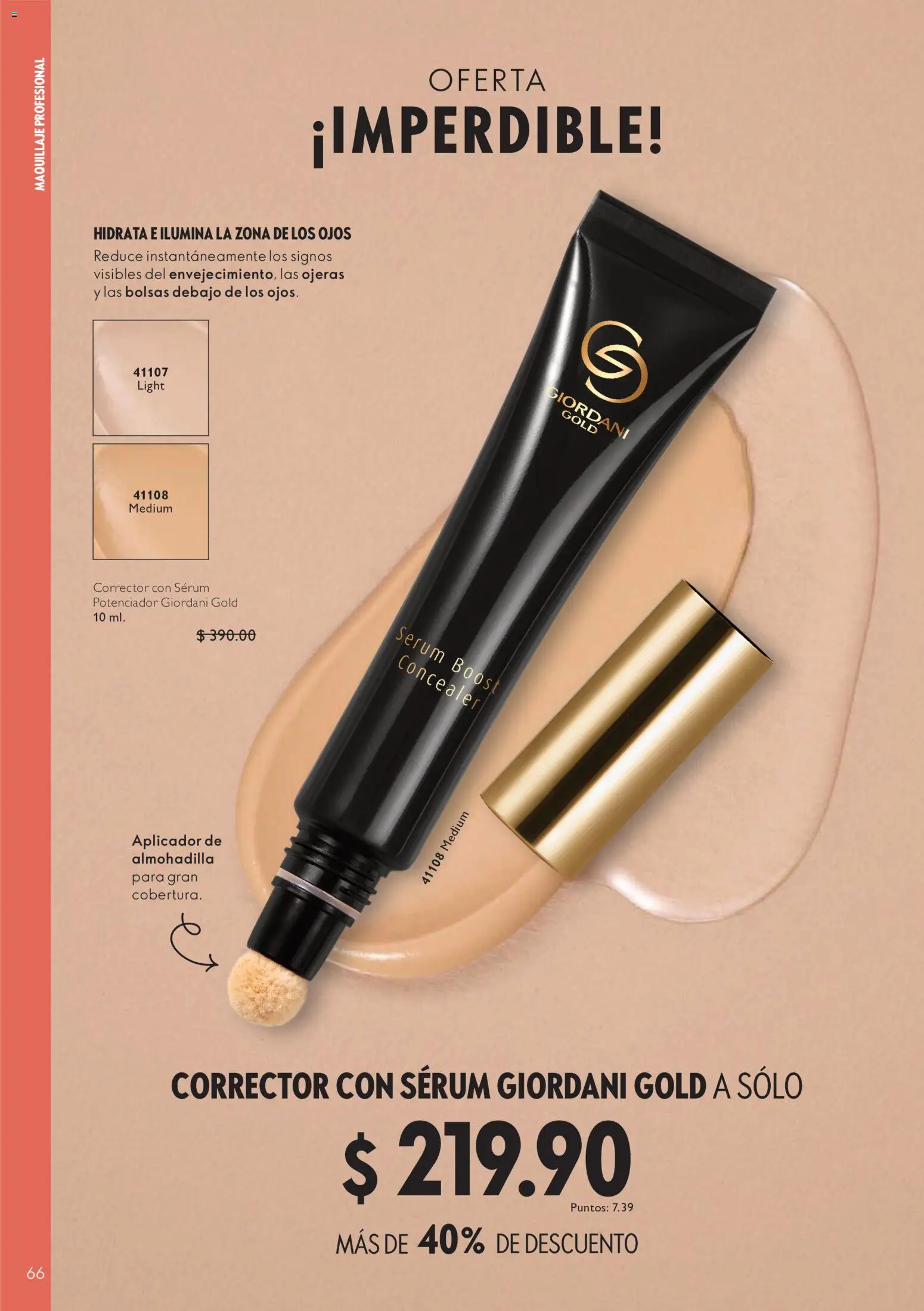Nuevas ofertas de Oriflame válidas en toda la República Mexicana desde el 22/08/2026. ¡Encuentra las mejores ofertas en Oriflame campaña 12 2026! | Página: 66 | Productos: Serum, Maquillaje, Corrector