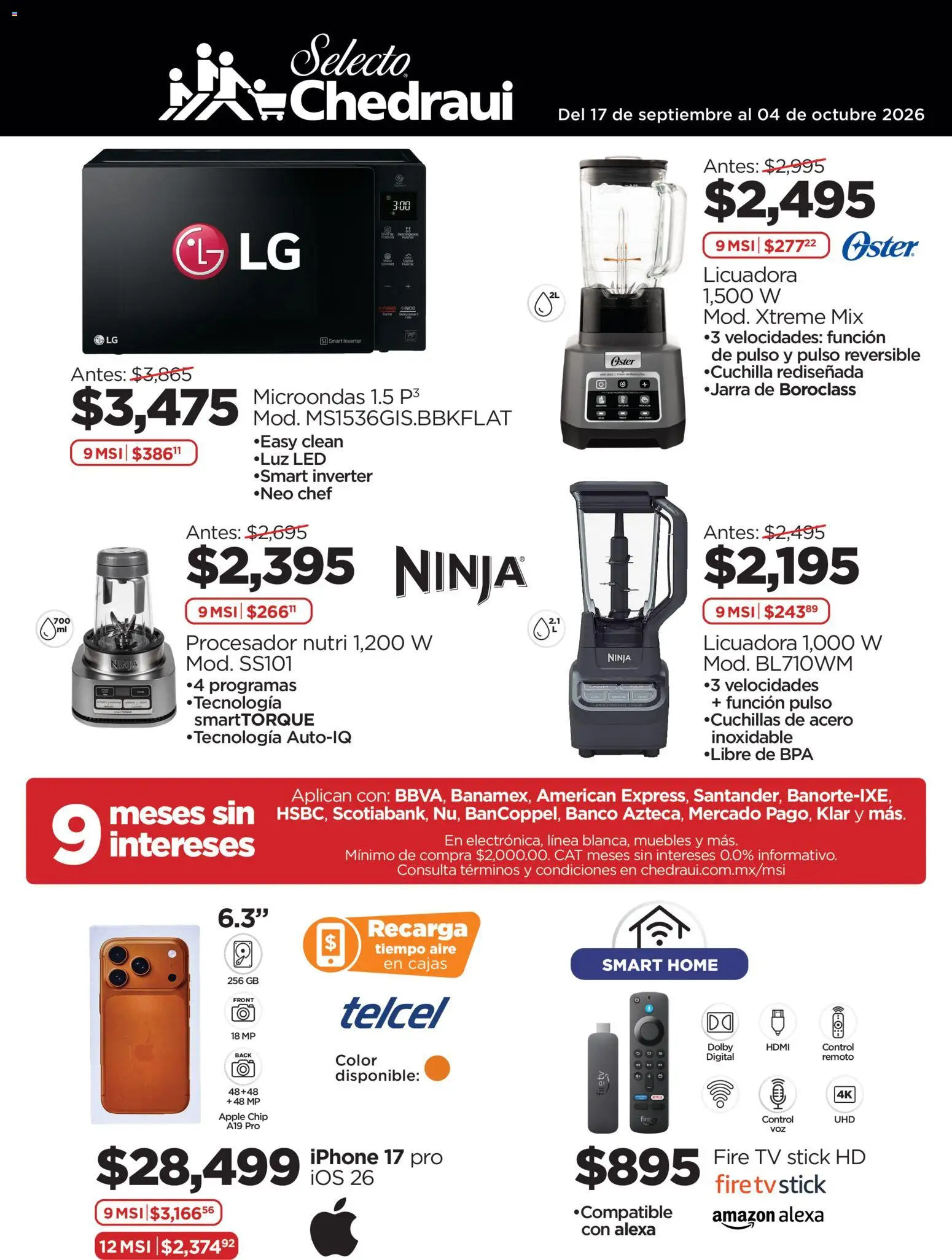 Nuevas ofertas de Chedraui válidas en toda la República Mexicana desde el 17/09/2026. ¡Encuentra las mejores ofertas en Chedraui folleto Ofertas! | Página: 1 | Productos: Licuadora, Microondas, Banco