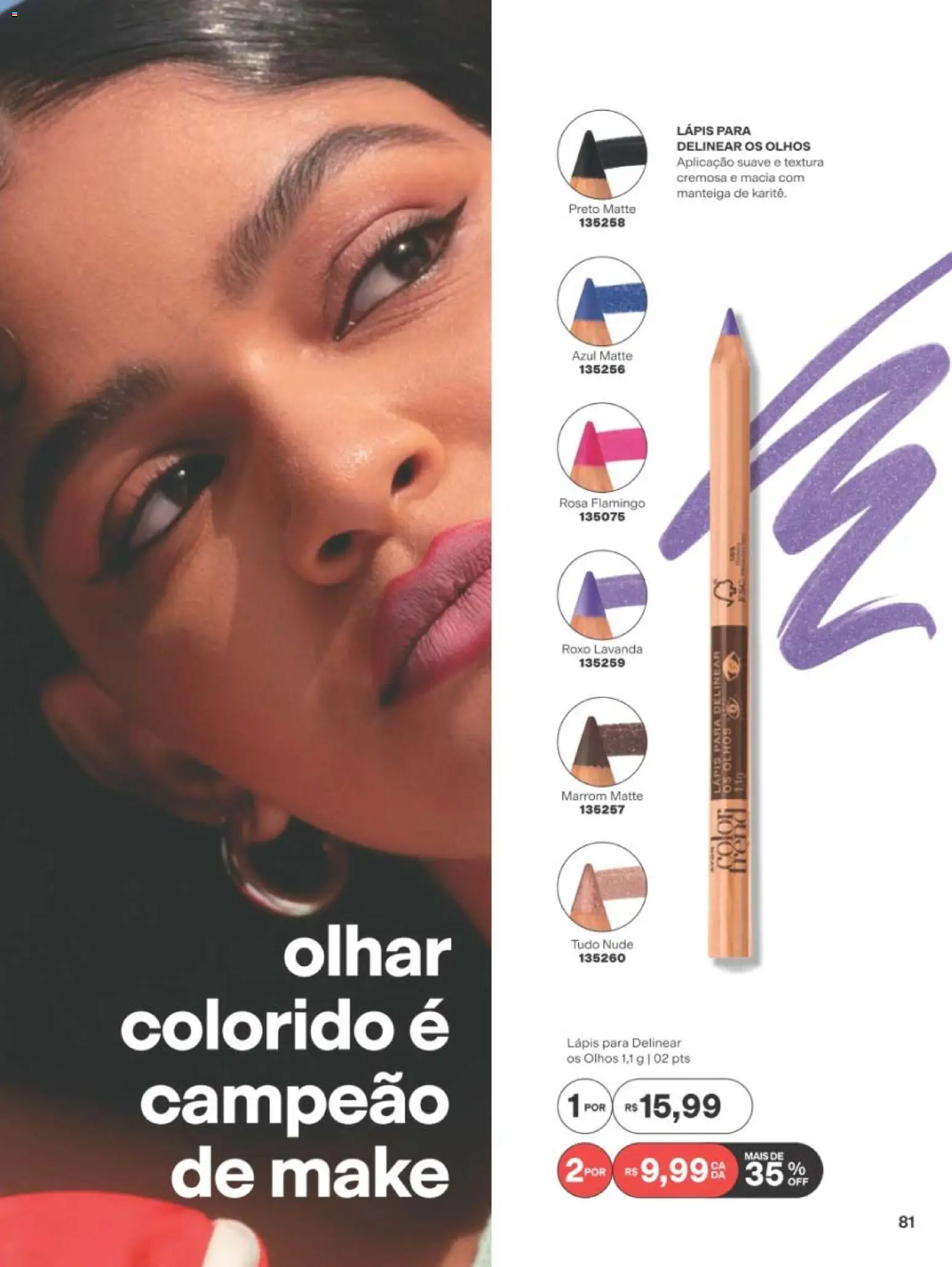Avon Folheto - válido de 22/06/2026 | Página: 81 | Produtos: Lápis, Manteiga