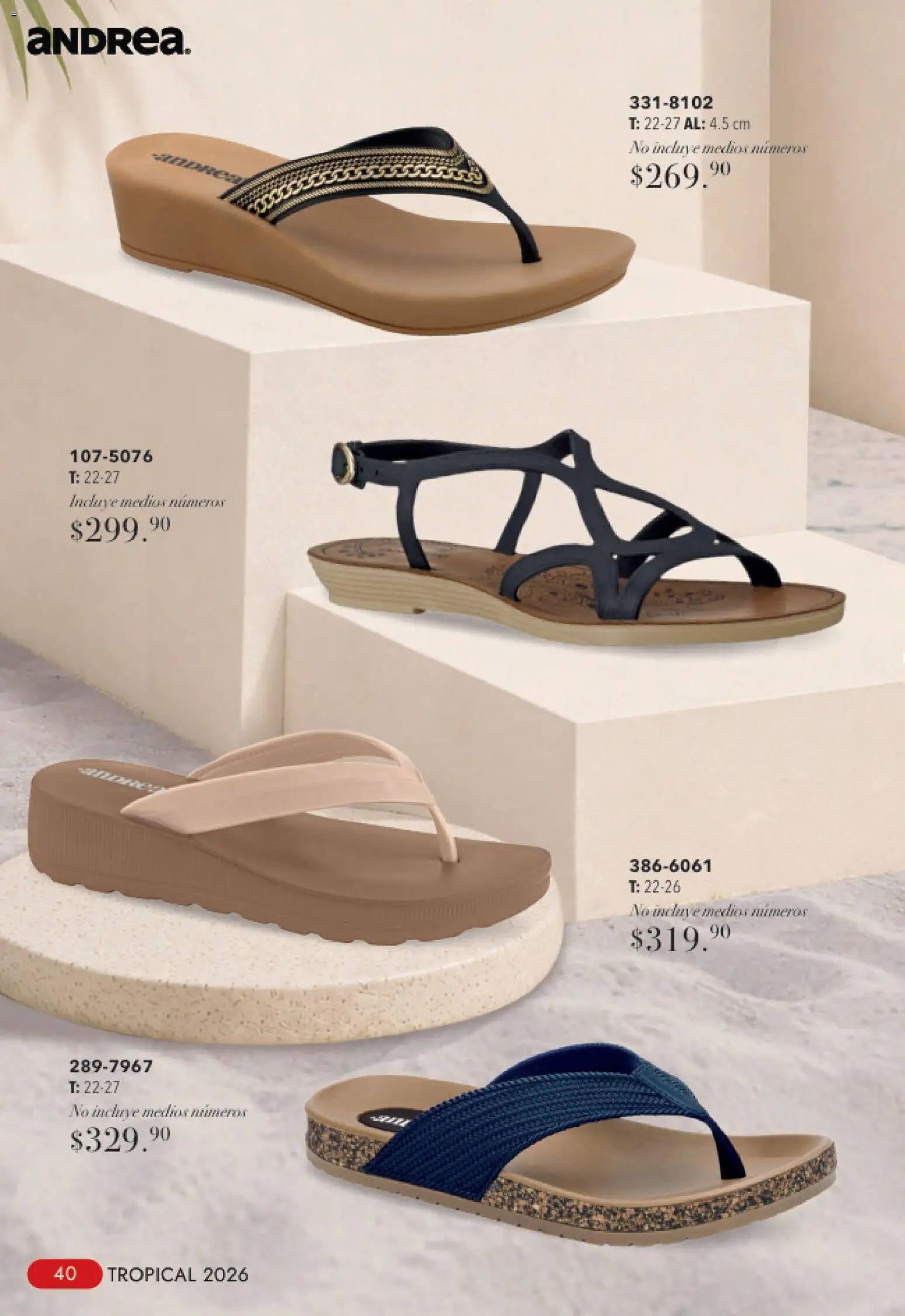 Nuevas ofertas de Andrea válidas en toda la República Mexicana desde el 23/08/2026. ¡Encuentra las mejores ofertas en Andrea catálogo Tropical! | Página: 40