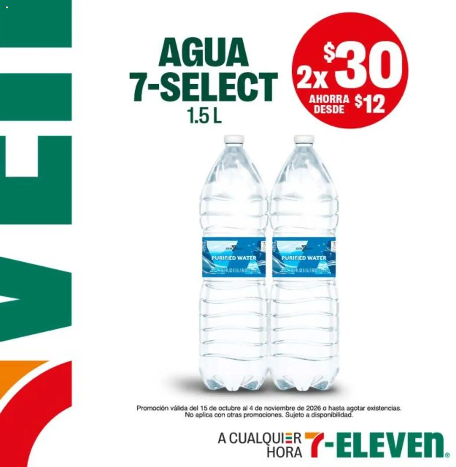 Nuevas ofertas de 7-Eleven válidas en toda la República Mexicana desde el 15/10/2026. ¡Encuentra las mejores ofertas en 7-Eleven folleto! | Página: 4