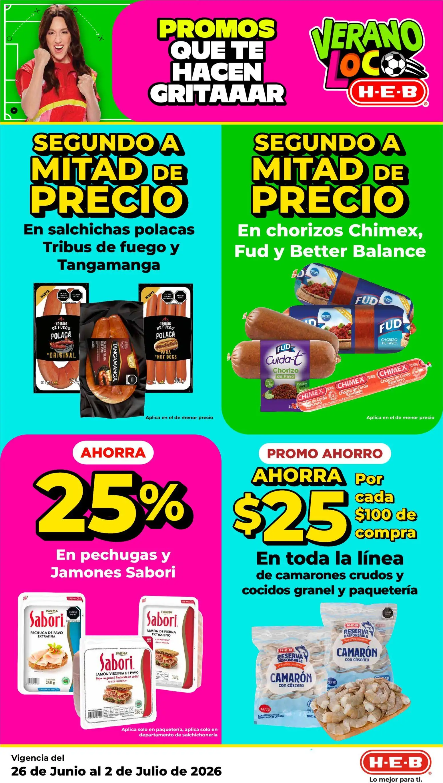 Nuevas ofertas de H-E-B válidas en toda la República Mexicana desde el 26/06/2026. ¡Encuentra las mejores ofertas en H-E-B folleto! | Página: 16