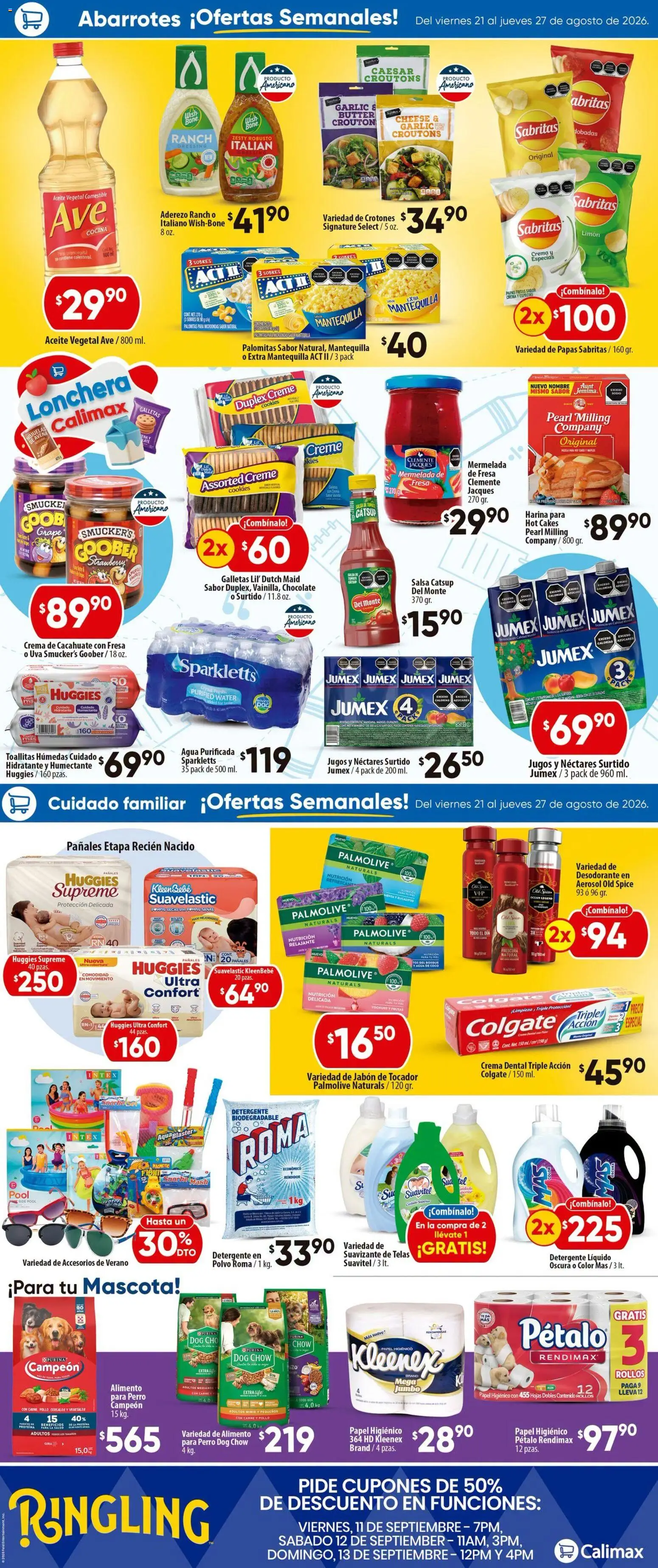 Nuevas ofertas de Calimax válidas en toda la República Mexicana desde el 21/08/2026. ¡Encuentra las mejores ofertas en Calimax folleto Mexicali y SLRC! | Página: 2 | Productos: Harina, Aderezo, Crema, Mermelada
