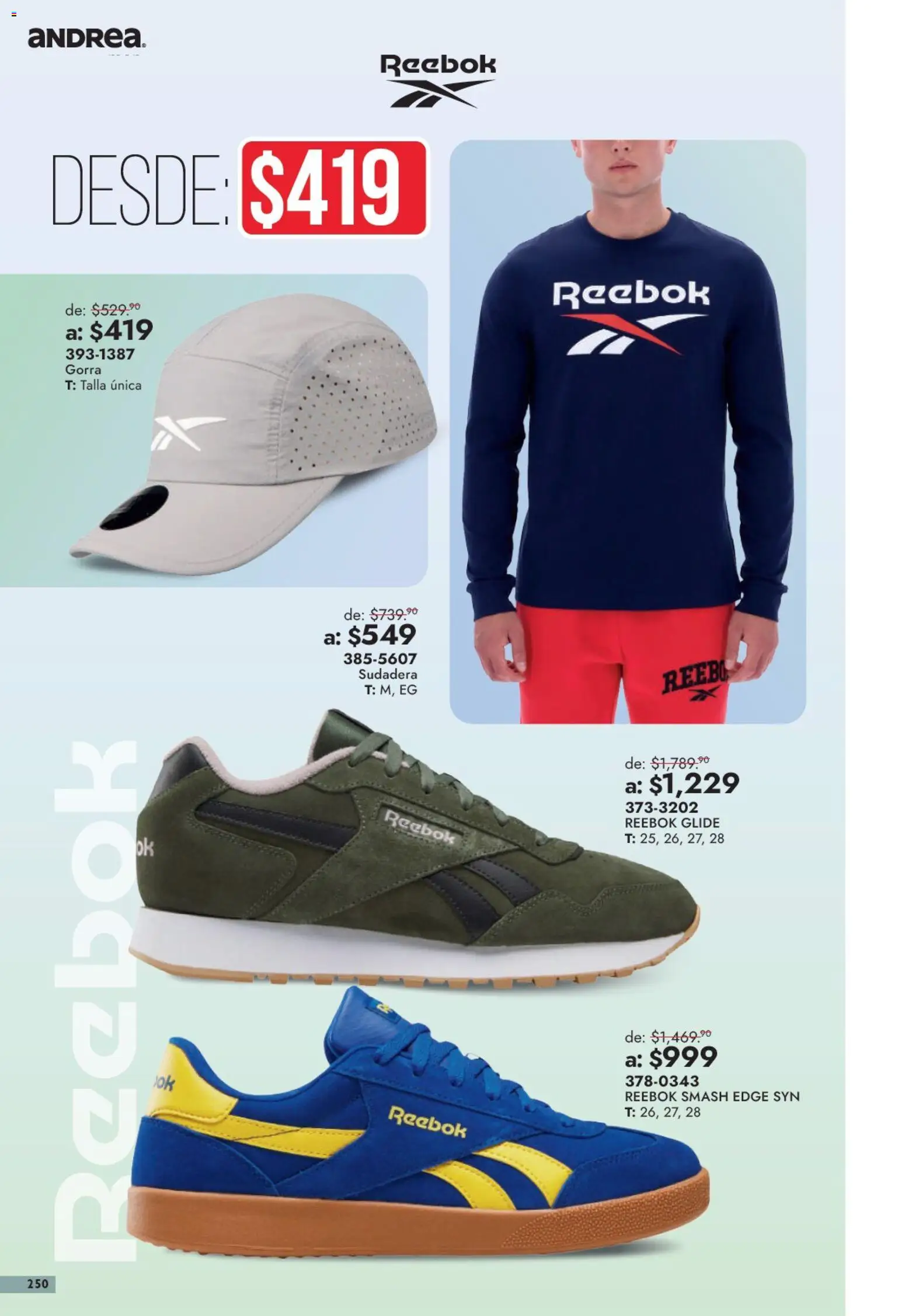 Nuevas ofertas de Andrea válidas en toda la República Mexicana desde el 13/09/2026. ¡Encuentra las mejores ofertas en Andrea catálogo Outlet! | Página: 250 | Productos: Gorra, Sudadera