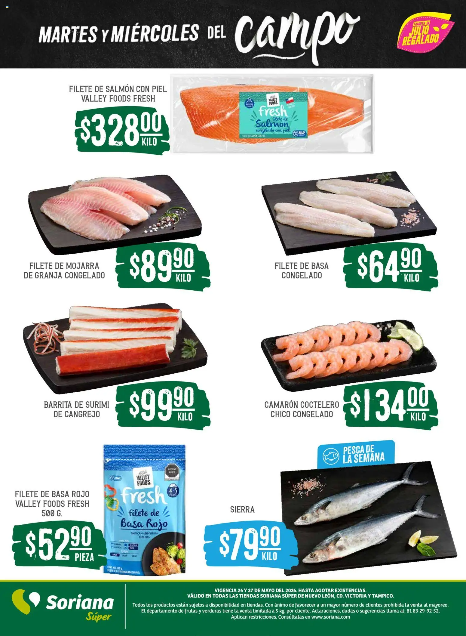 Nuevas ofertas de Soriana válidas en toda la República Mexicana desde el 26.05.2026. ¡Encuentra las mejores ofertas en Soriana Martes y Miércoles del Campo Súper: Nuevo León, Ciudad Victoria y Tampico! | Página: 5 | Productos: Sal, Sierra