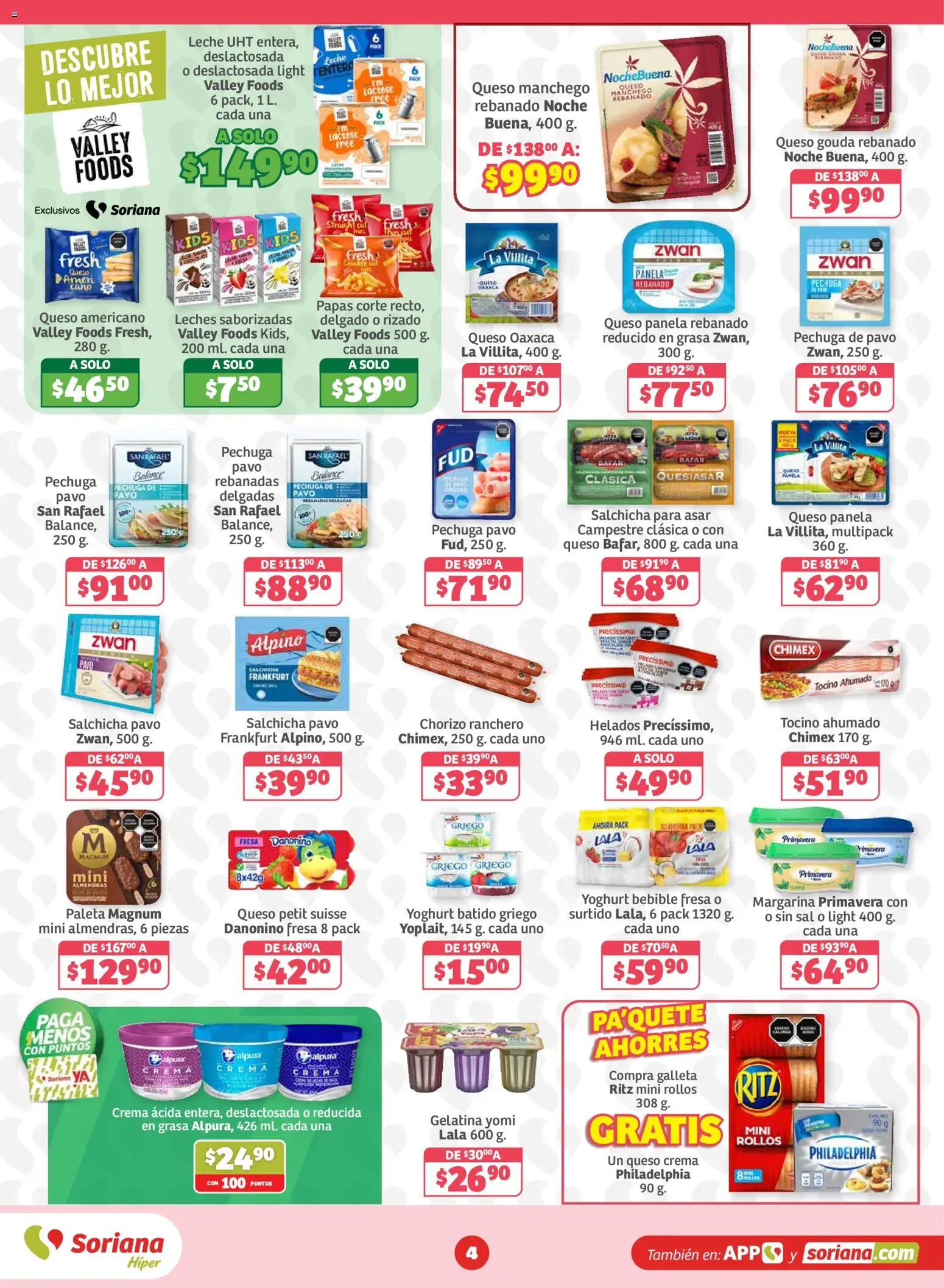 Nuevas ofertas de Soriana válidas en toda la República Mexicana desde el 13/08/2026. ¡Encuentra las mejores ofertas en Soriana folleto! | Página: 4 | Productos: Sal, Crema, Leche, Queso Gouda