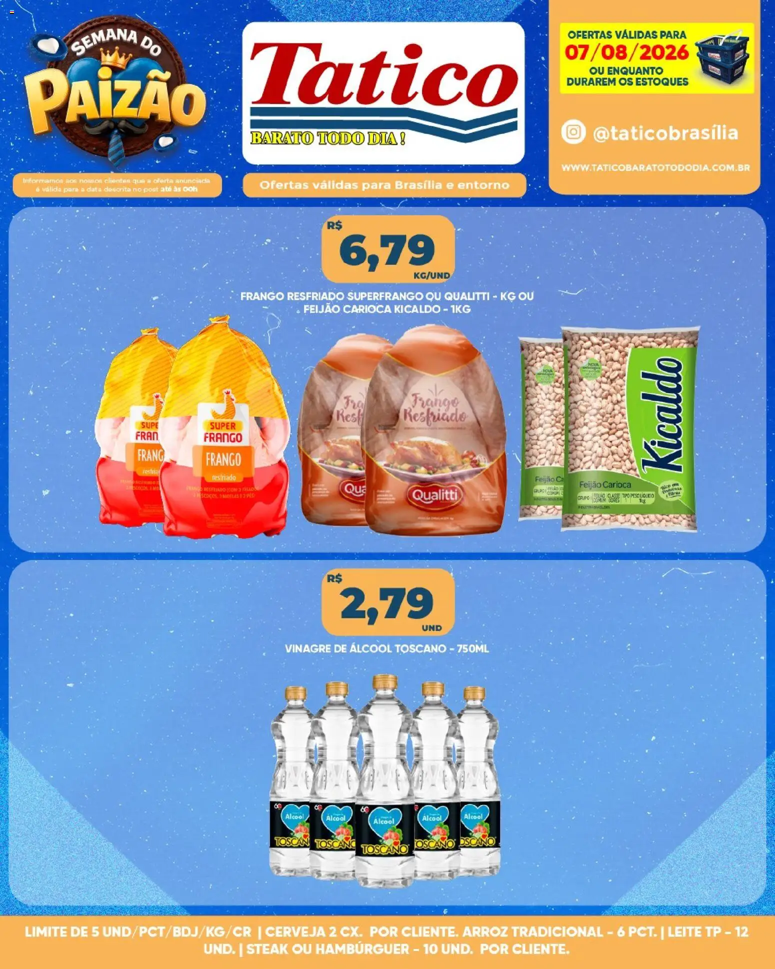 Tatico Folheto - válido de 07/08/2026 | Página: 3 | Produtos: Feijão, Vinagre, Leite, Frango