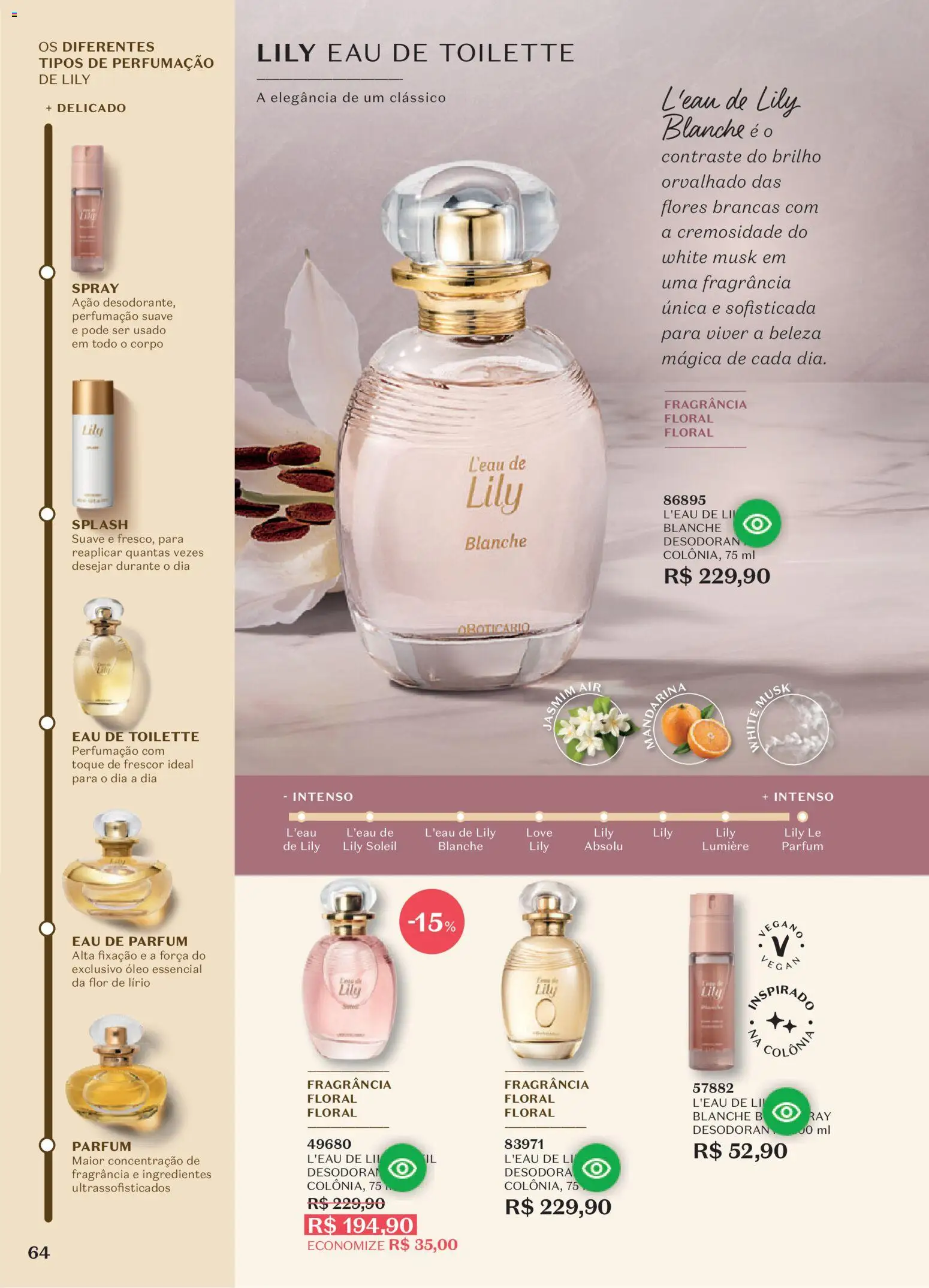 O Boticário Folheto - válido de 10/08/2026 | Página: 68 | Produtos: Fragrância, Eau de toilette, Flores, Óleo
