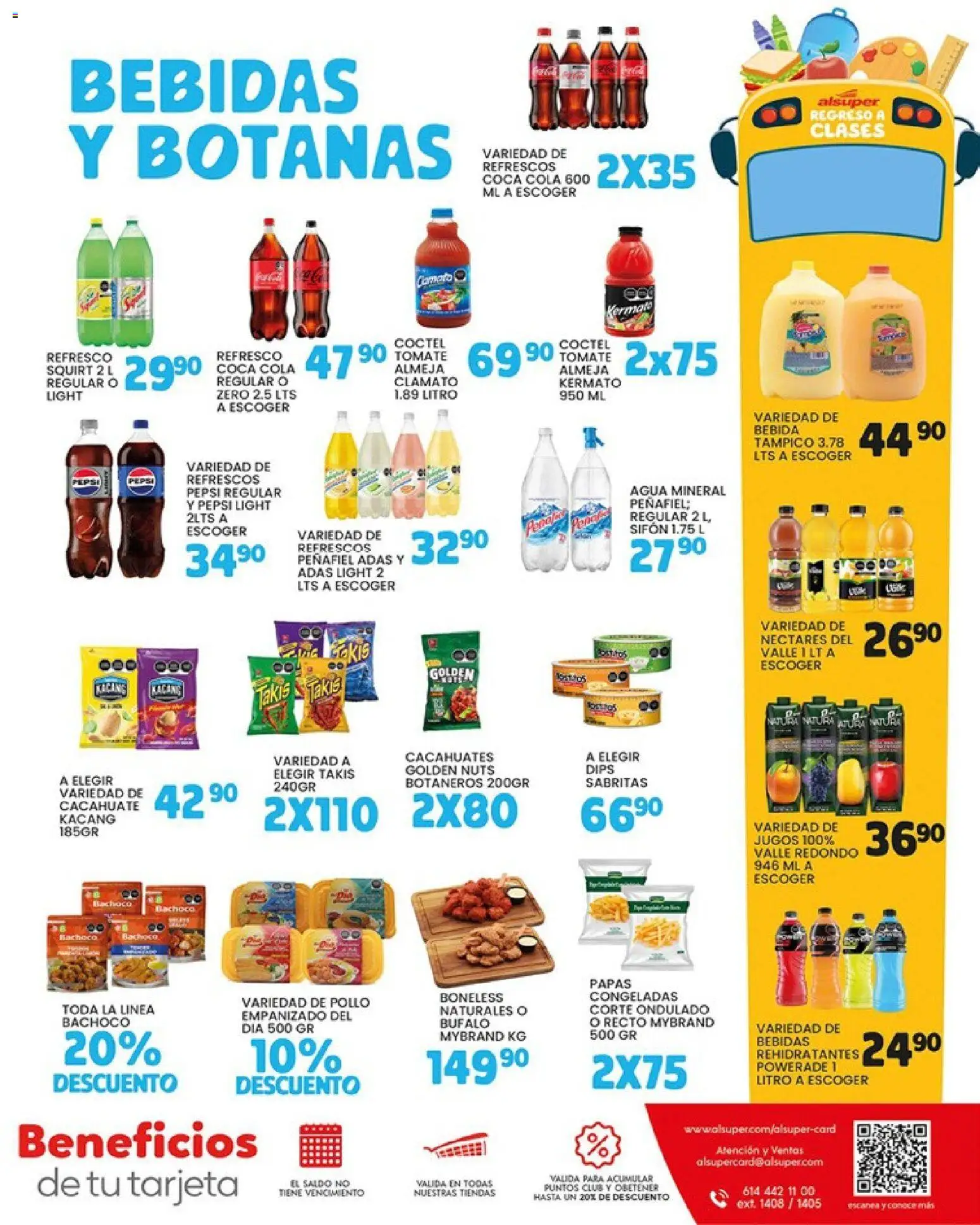 Nuevas ofertas de Alsuper válidas en toda la República Mexicana desde el 14/08/2026. ¡Encuentra las mejores ofertas en Alsuper folleto! | Página: 7 | Productos: Pollo, Cacahuate, Papas, Agua mineral