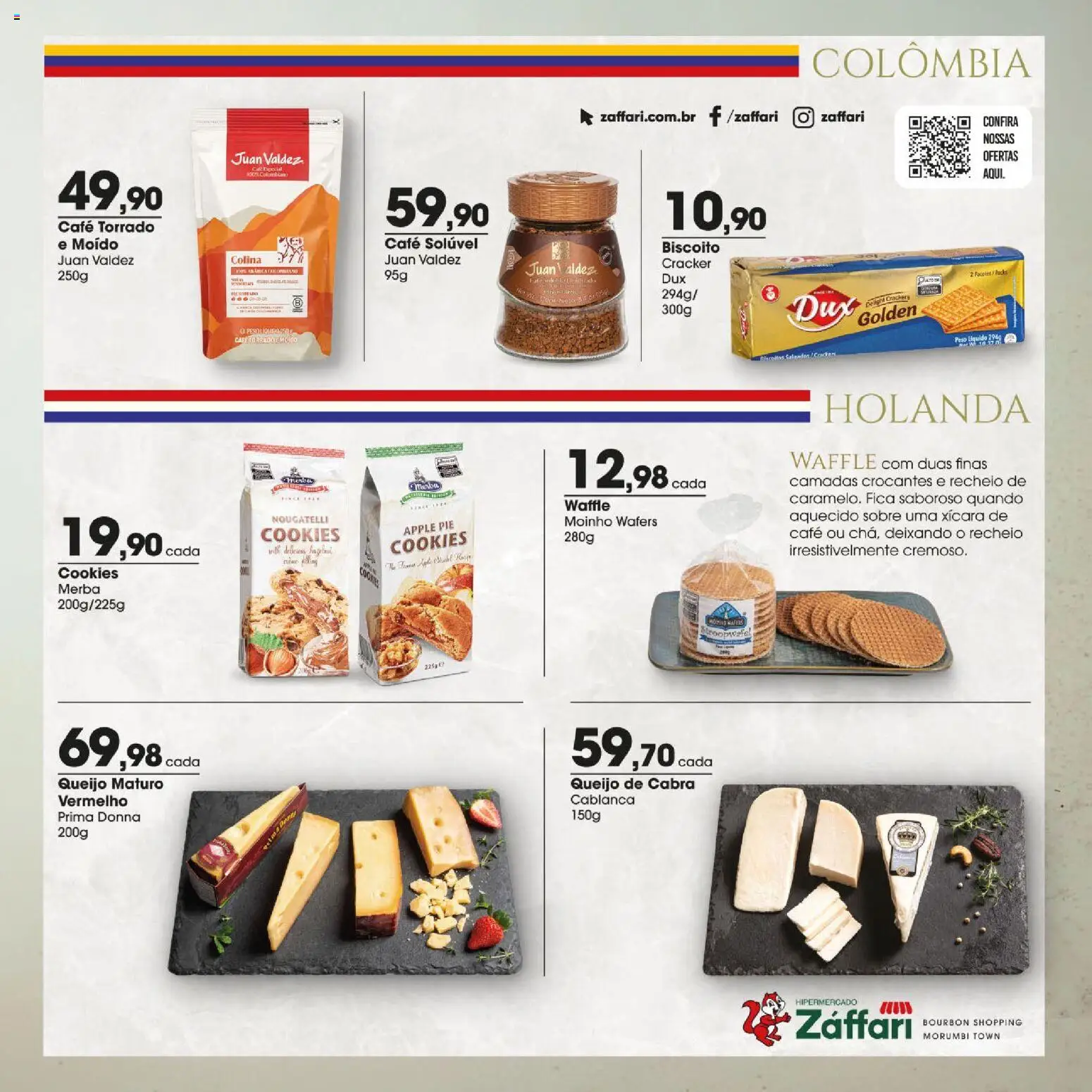 Zaffari Folheto - válido de 06/08/2026 | Página: 16 | Produtos: Queijo, Café, Cookies, Café solúvel