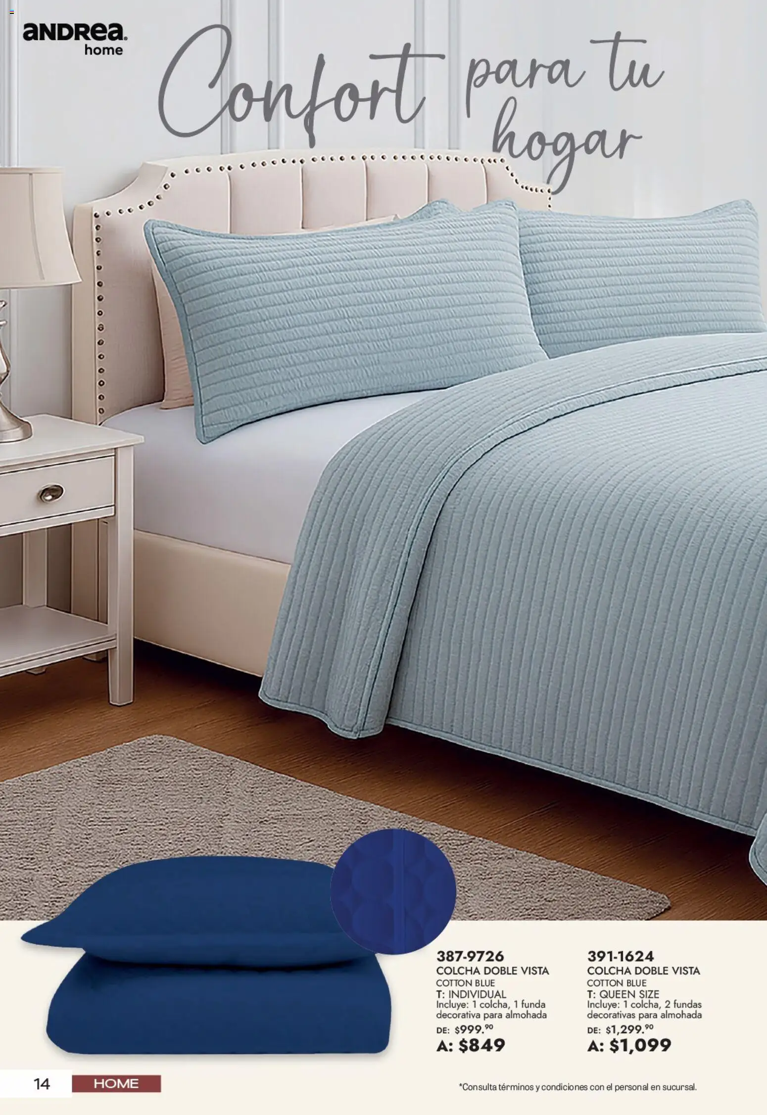 Nuevas ofertas de Andrea válidas en toda la República Mexicana desde el 21/06/2026. ¡Encuentra las mejores ofertas en Andrea catálogo Lo mejor para tu hogar! | Página: 14 | Productos: Funda, Almohada