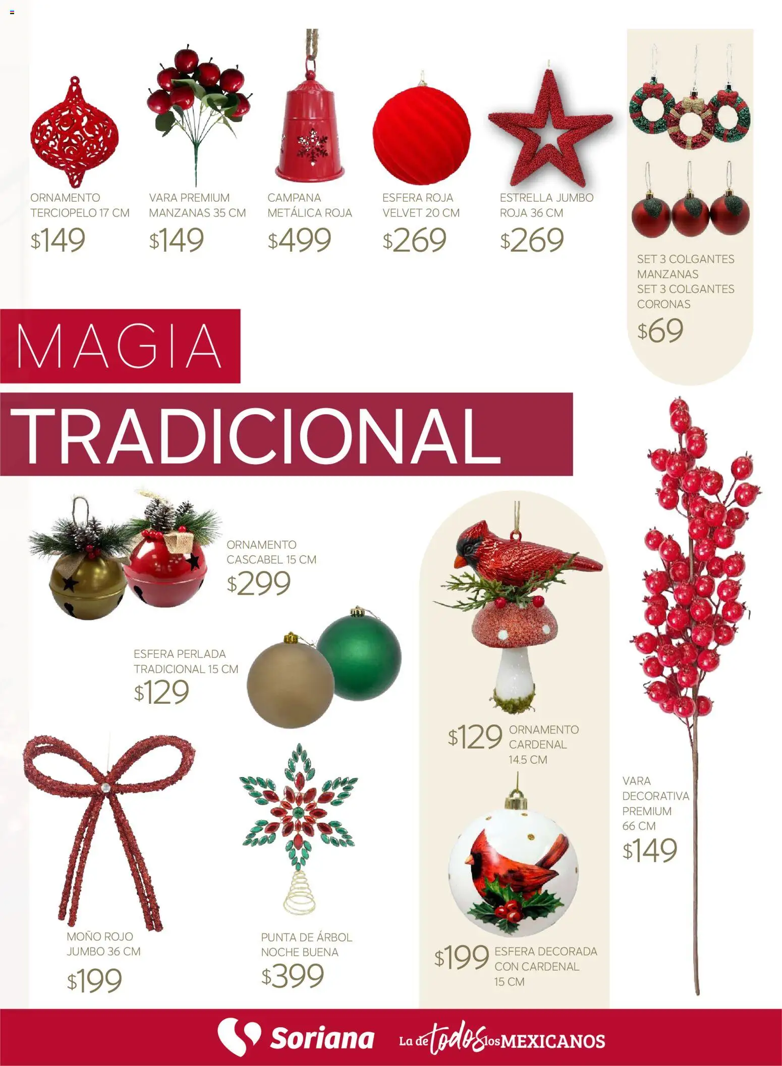 Nuevas ofertas de Soriana válidas en toda la República Mexicana desde el 30/09/2026. ¡Encuentra las mejores ofertas en Soriana Híper - Decoracion Navideña! | Página: 3 | Productos: Manzanas, Moño, Campana