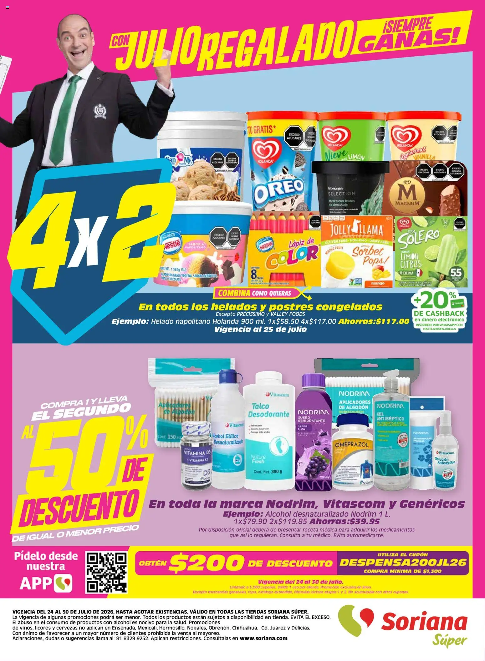 Nuevas ofertas de Soriana válidas en toda la República Mexicana desde el 24/07/2026. ¡Encuentra las mejores ofertas en Soriana Julio Regalado Súper Nacional! | Página: 8