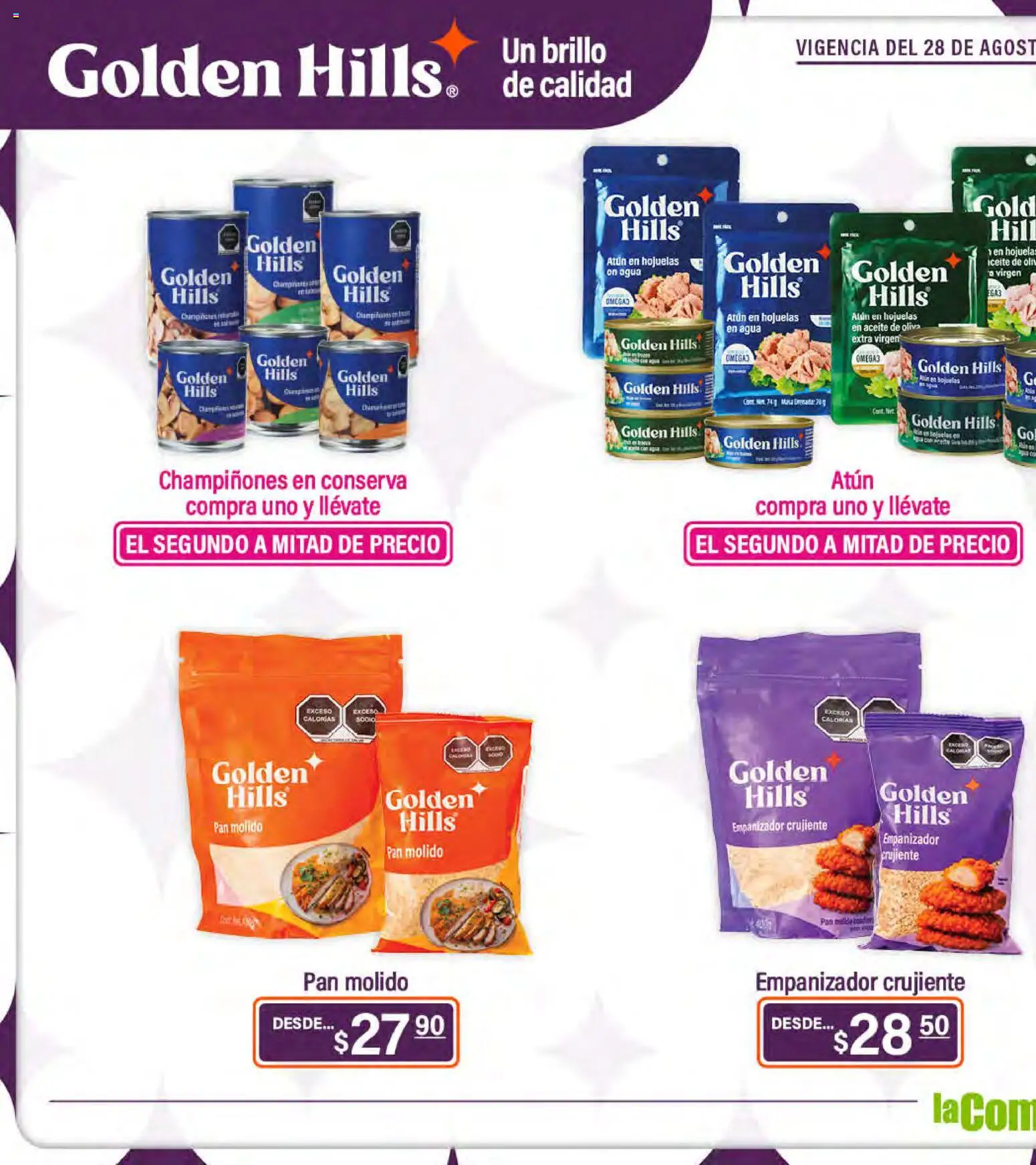 Nuevas ofertas de La Comer válidas en toda la República Mexicana desde el 28/08/2026. ¡Encuentra las mejores ofertas en La Comer folleto Golden Hills! | Página: 8 | Productos: Pan molido, Agua, Brillo, Champiñones