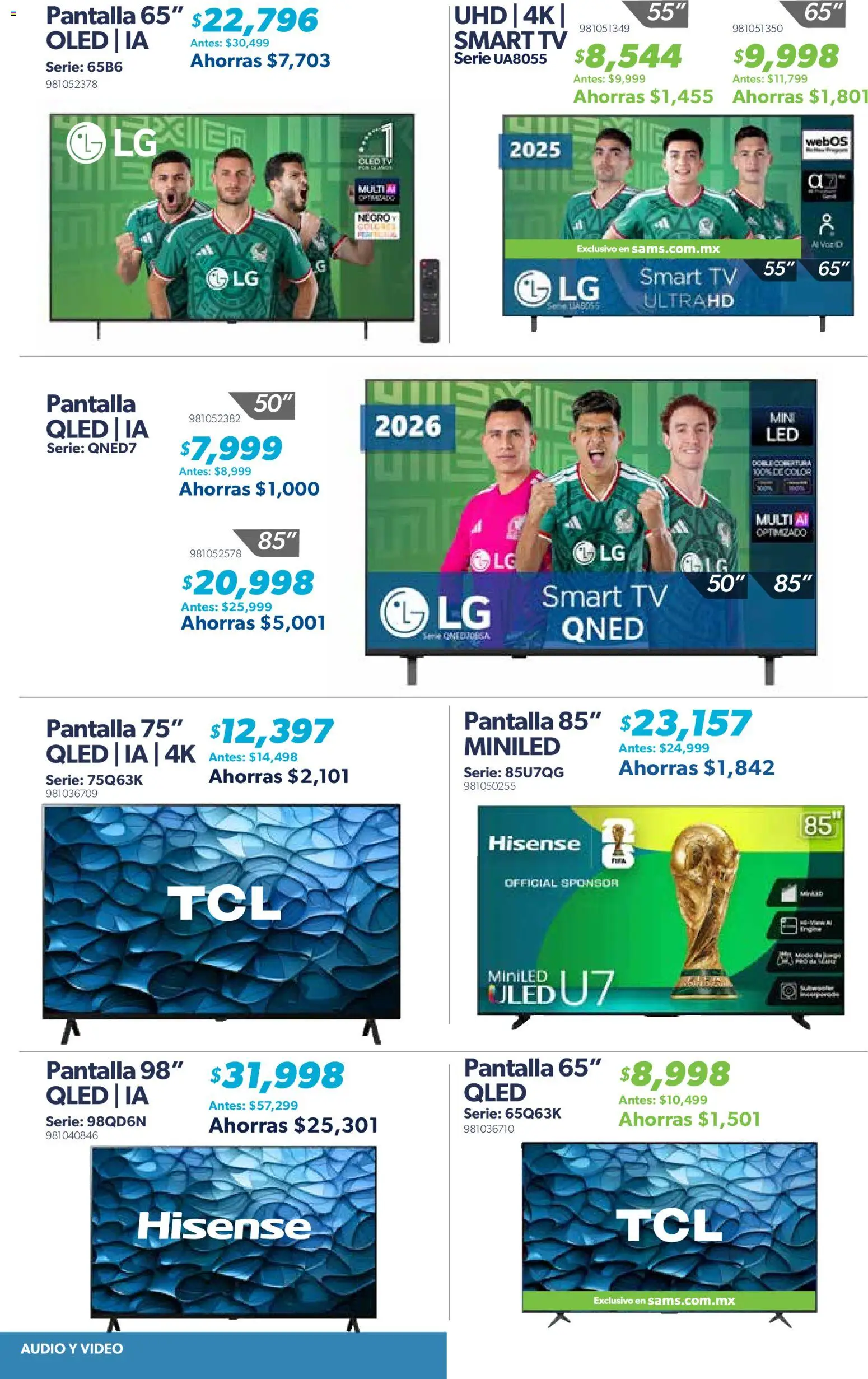 Nuevas ofertas de Sam's Club válidas en toda la República Mexicana desde el 03/07/2026. ¡Encuentra las mejores ofertas en Sam's Club catálogo Cuponera! | Página: 6 | Productos: Audio, Televisión, Video