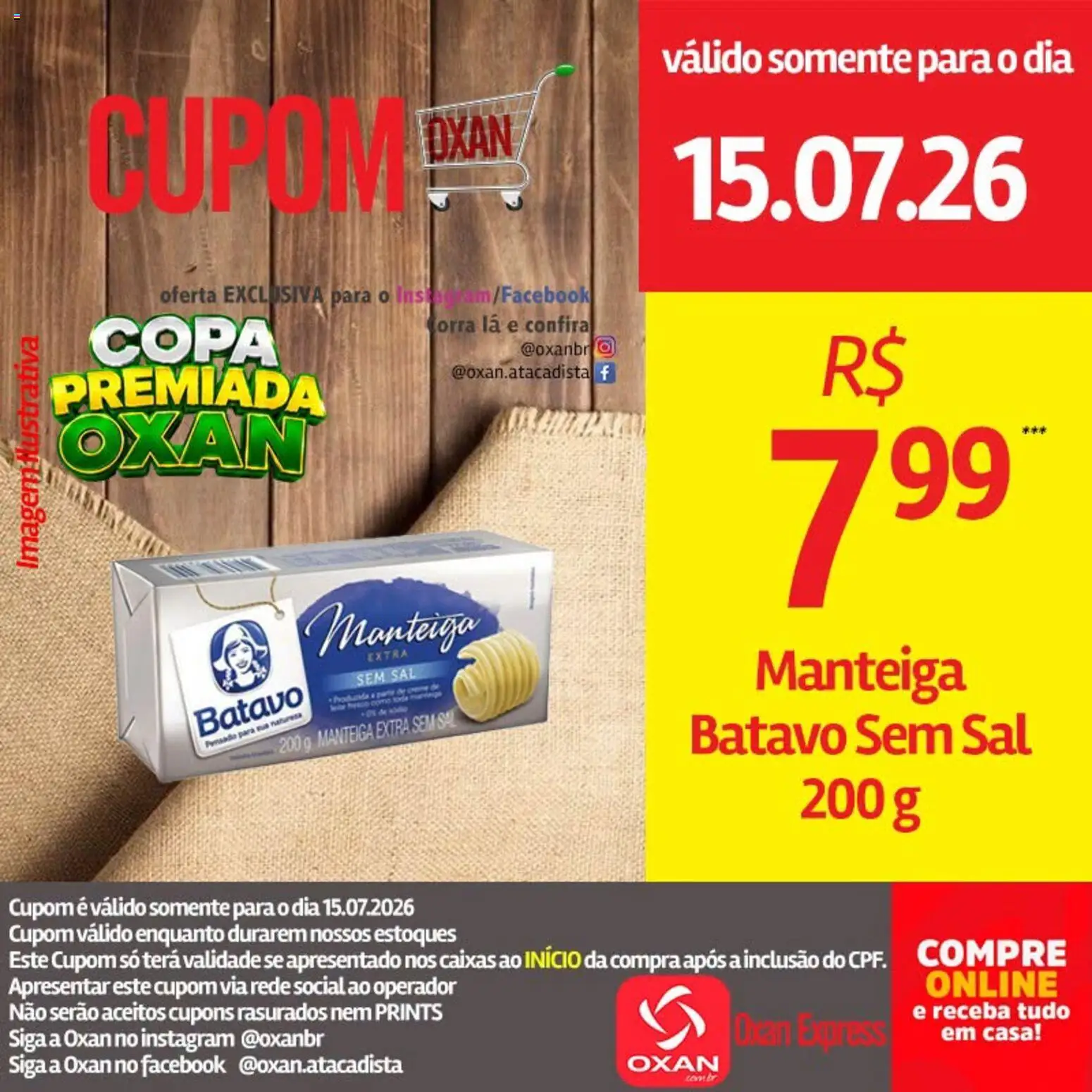 Oxan Atacadista Folheto - válido de 15/07/2026 | Página: 7 | Produtos: Manteiga, Copa, Sal