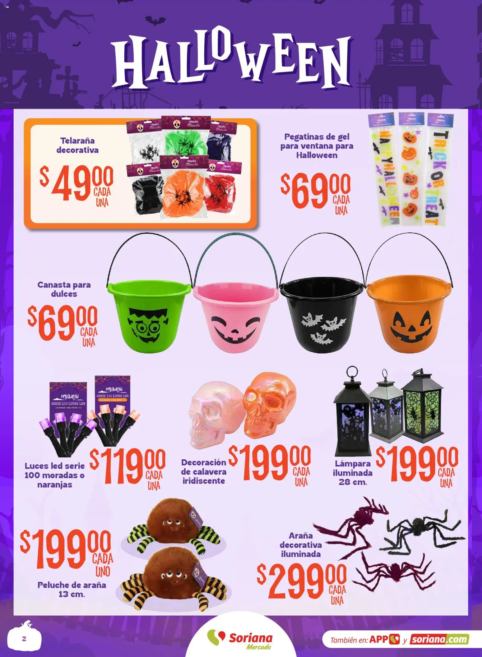 Nuevas ofertas de Soriana válidas en toda la República Mexicana desde el 01/10/2026. ¡Encuentra las mejores ofertas en Soriana Mercado - Halloween y Día de muertos! | Página: 2 | Productos: Naranjas, Decoración, Canasta, Lámpara