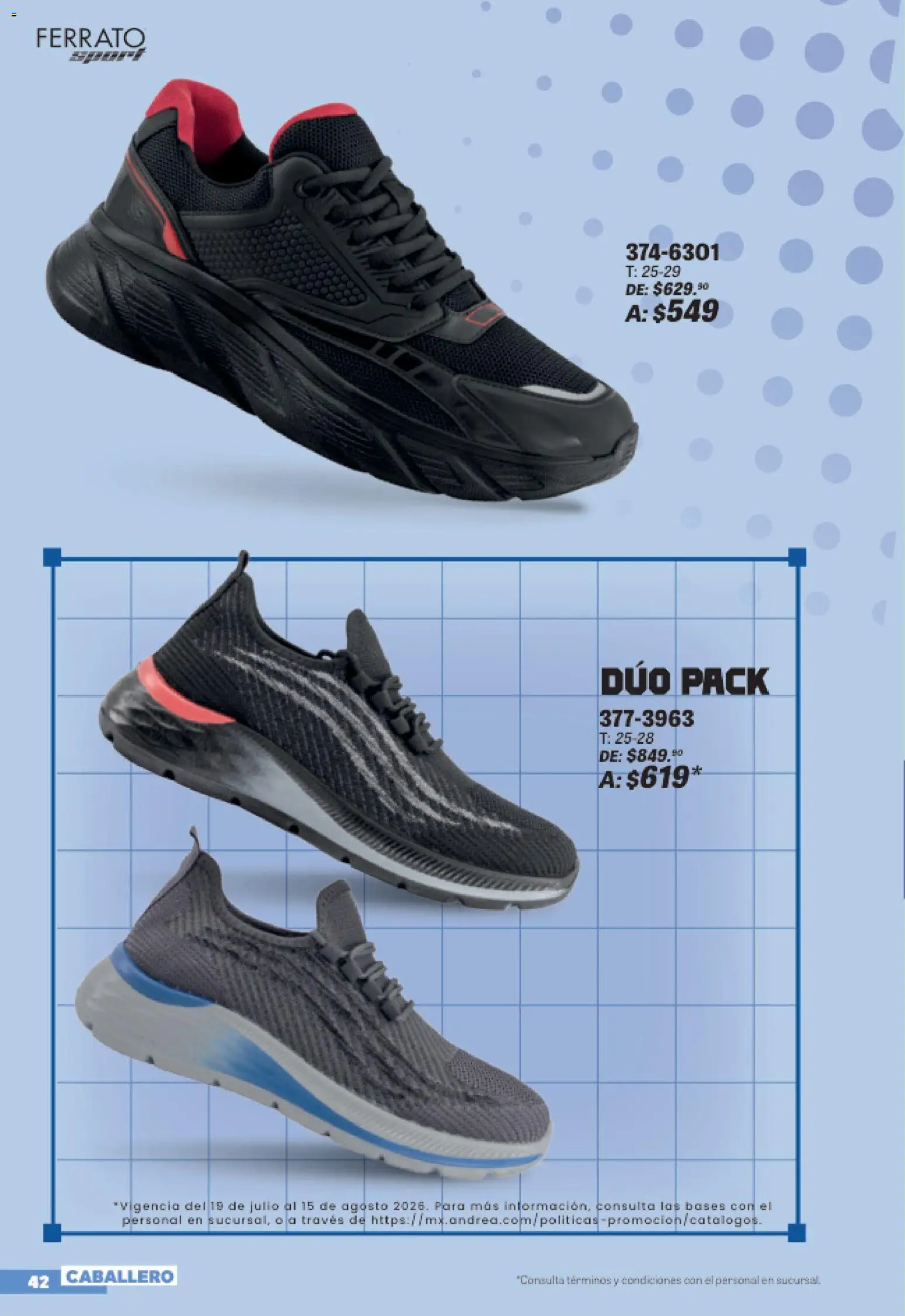 Nuevas ofertas de Andrea válidas en toda la República Mexicana desde el 19/07/2026. ¡Encuentra las mejores ofertas en Andrea catálogo Sports Week! | Página: 42