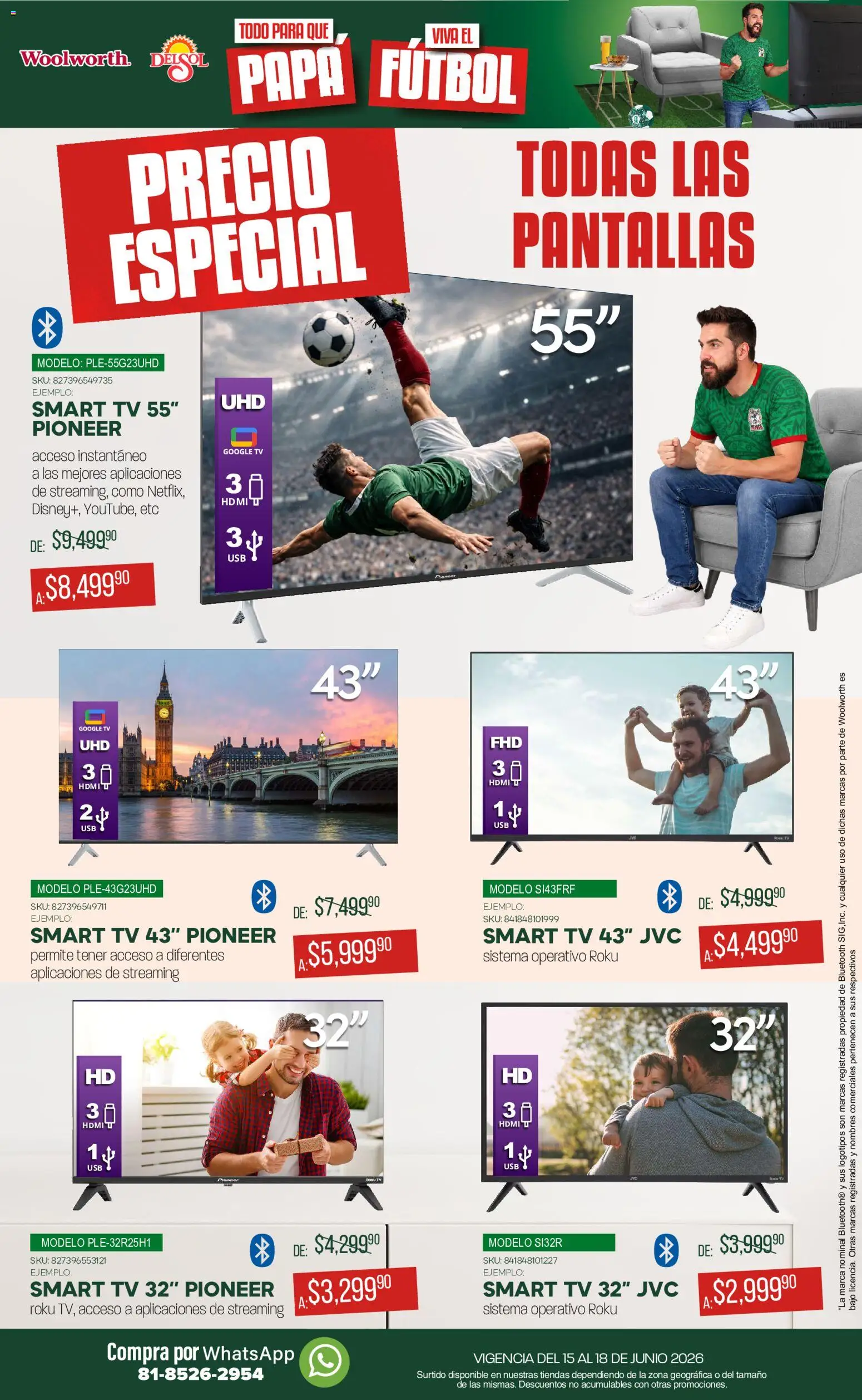 Nuevas ofertas de Del Sol y Woolworth válidas en toda la República Mexicana desde el 15.06.2026. ¡Encuentra las mejores ofertas en Del Sol y Woolworth catálogo! | Página: 3 | Productos: Papa, Pantallas