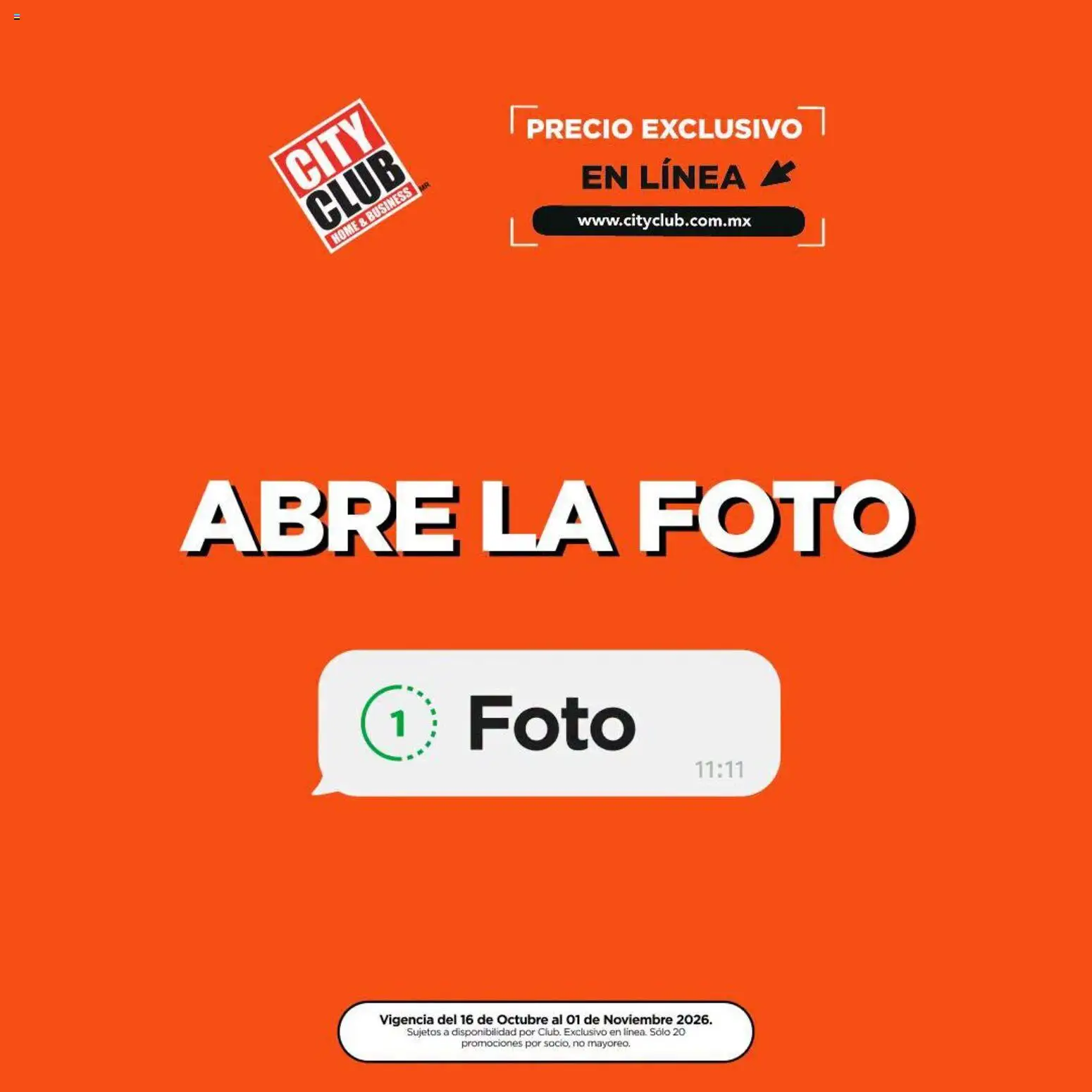 Nuevas ofertas de City Club válidas en toda la República Mexicana desde el 16/10/2026. ¡Encuentra las mejores ofertas en City Club catálogo Abre la foto! | Página: 1