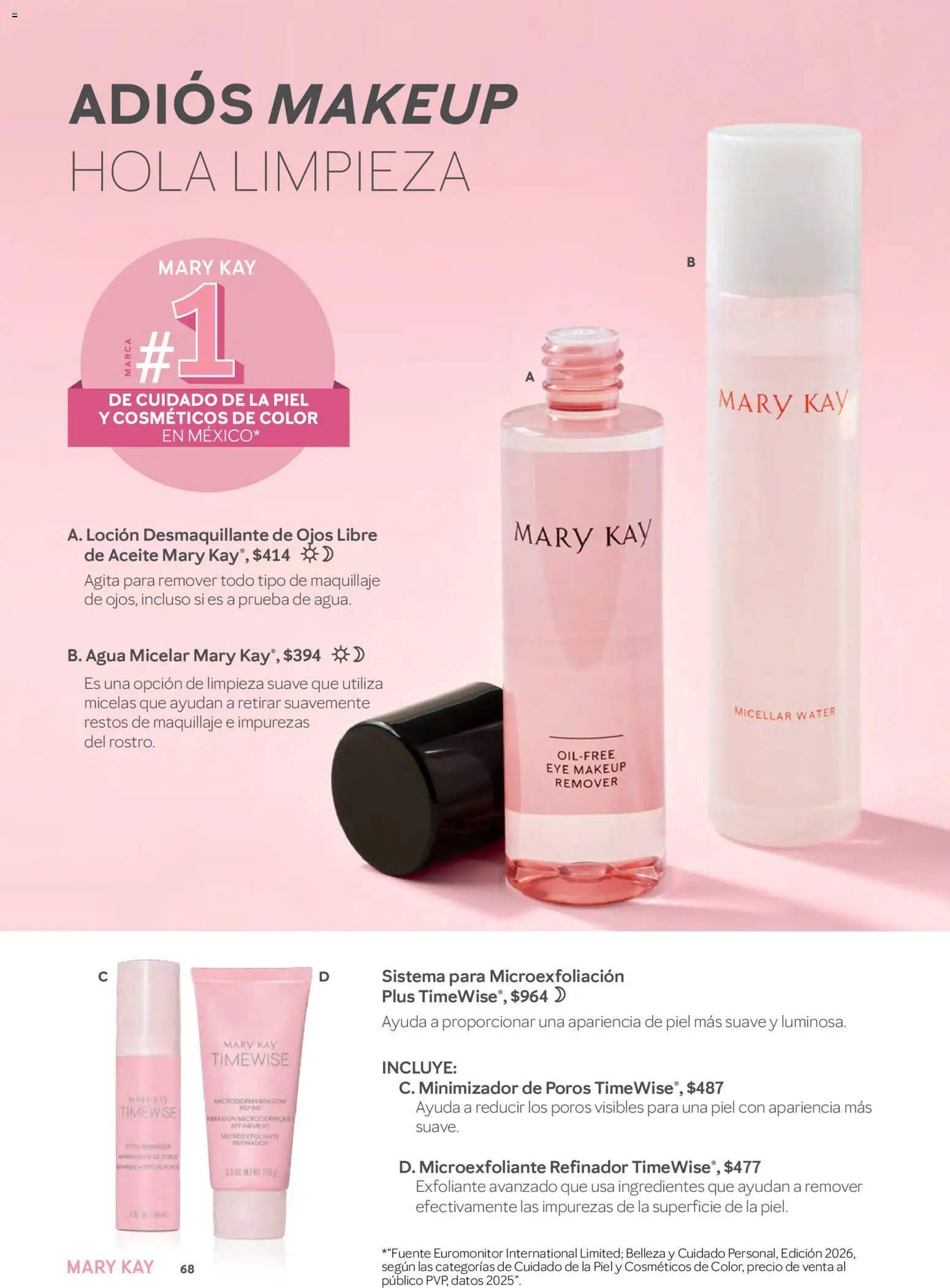 Nuevas ofertas de Mary Kay válidas en toda la República Mexicana desde el 01/07/2026. ¡Encuentra las mejores ofertas en Catálogo Mary Kay Julio Agosto 2026! | Página: 68 | Productos: Agua, Desmaquillante, Loción, Desmaquillante de ojos