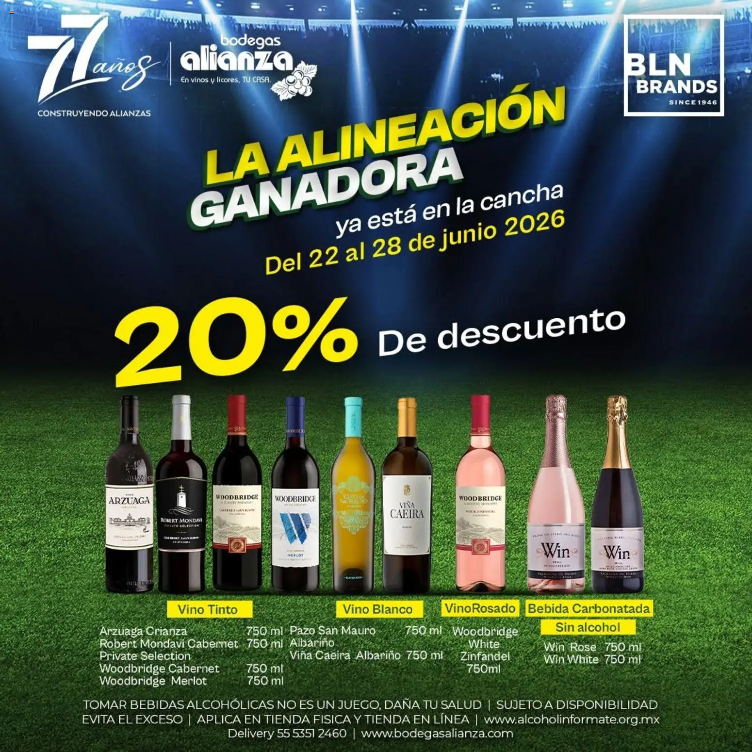 Nuevas ofertas de Bodegas Alianza válidas en toda la República Mexicana desde el 22/06/2026. ¡Encuentra las mejores ofertas en Bodegas Alianza catálogo La alineación ganadora! | Página: 5 | Productos: Vino