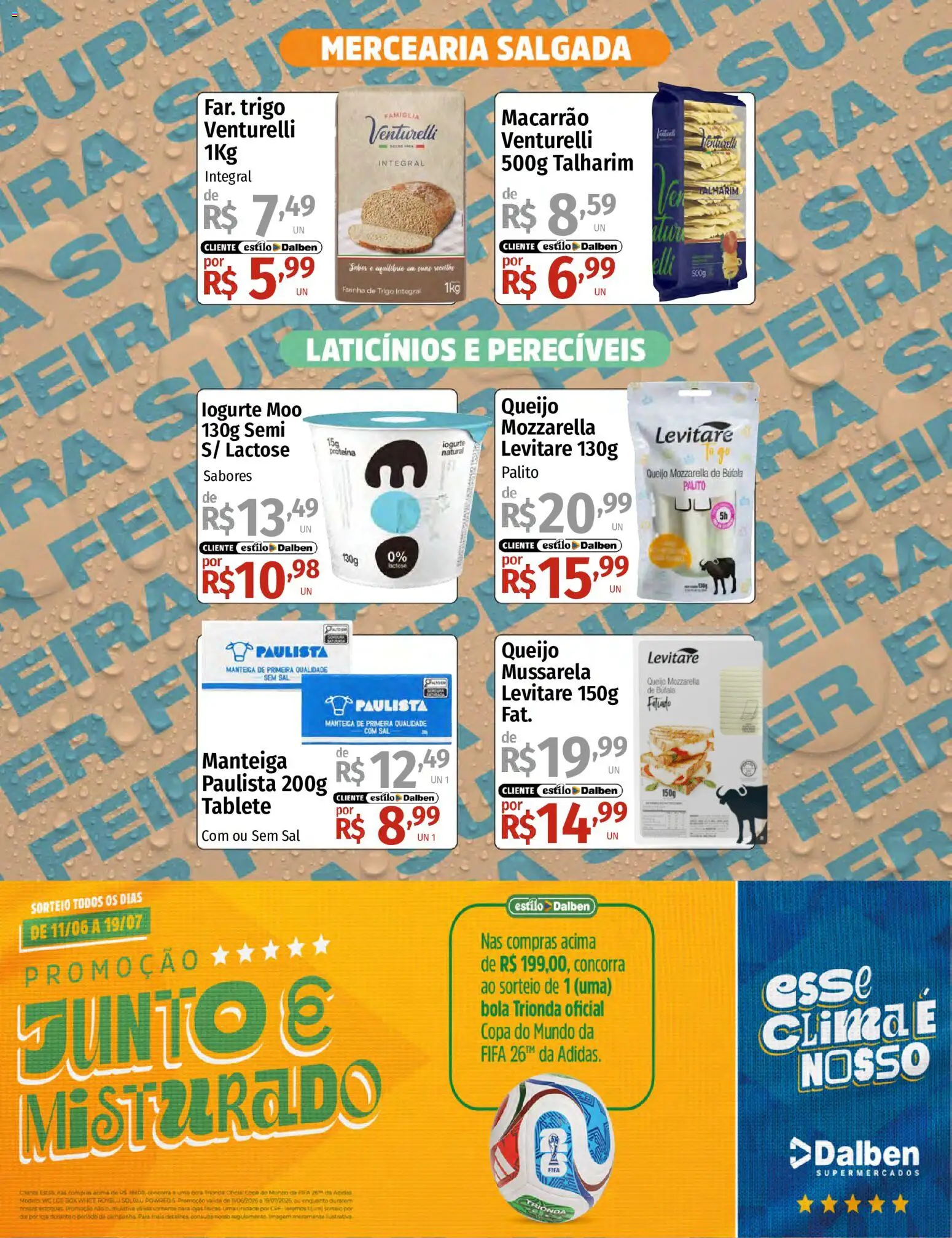 Supermercado Dalben Folheto - válido de 15.06.2026 | Página: 3 | Produtos: Manteiga, Queijo, Sal, Mussarela