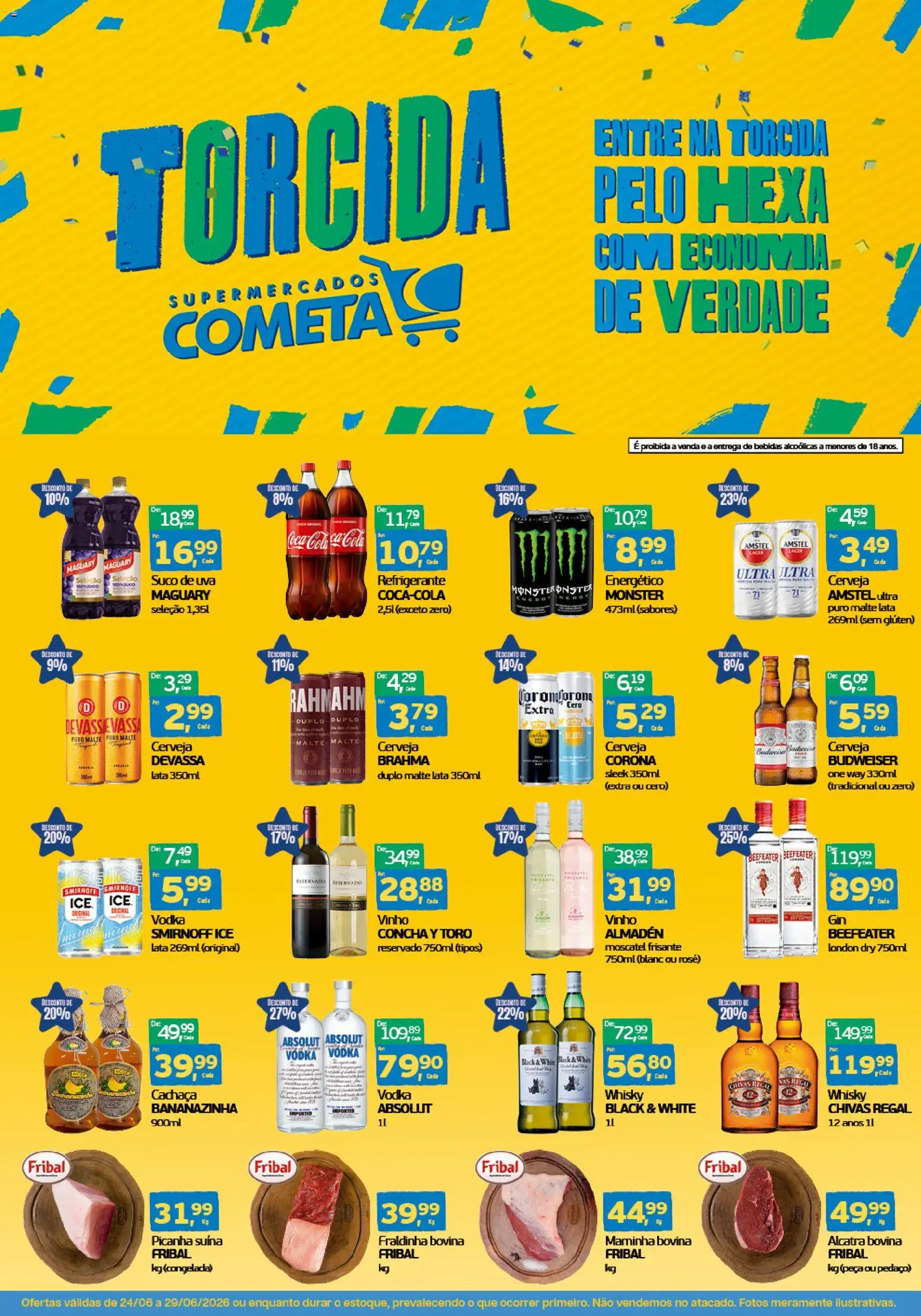 Cometa Supermercados Folheto - válido de 24/06/2026 | Página: 1 | Produtos: Energético, Cachaça, Fraldinha, Maminha