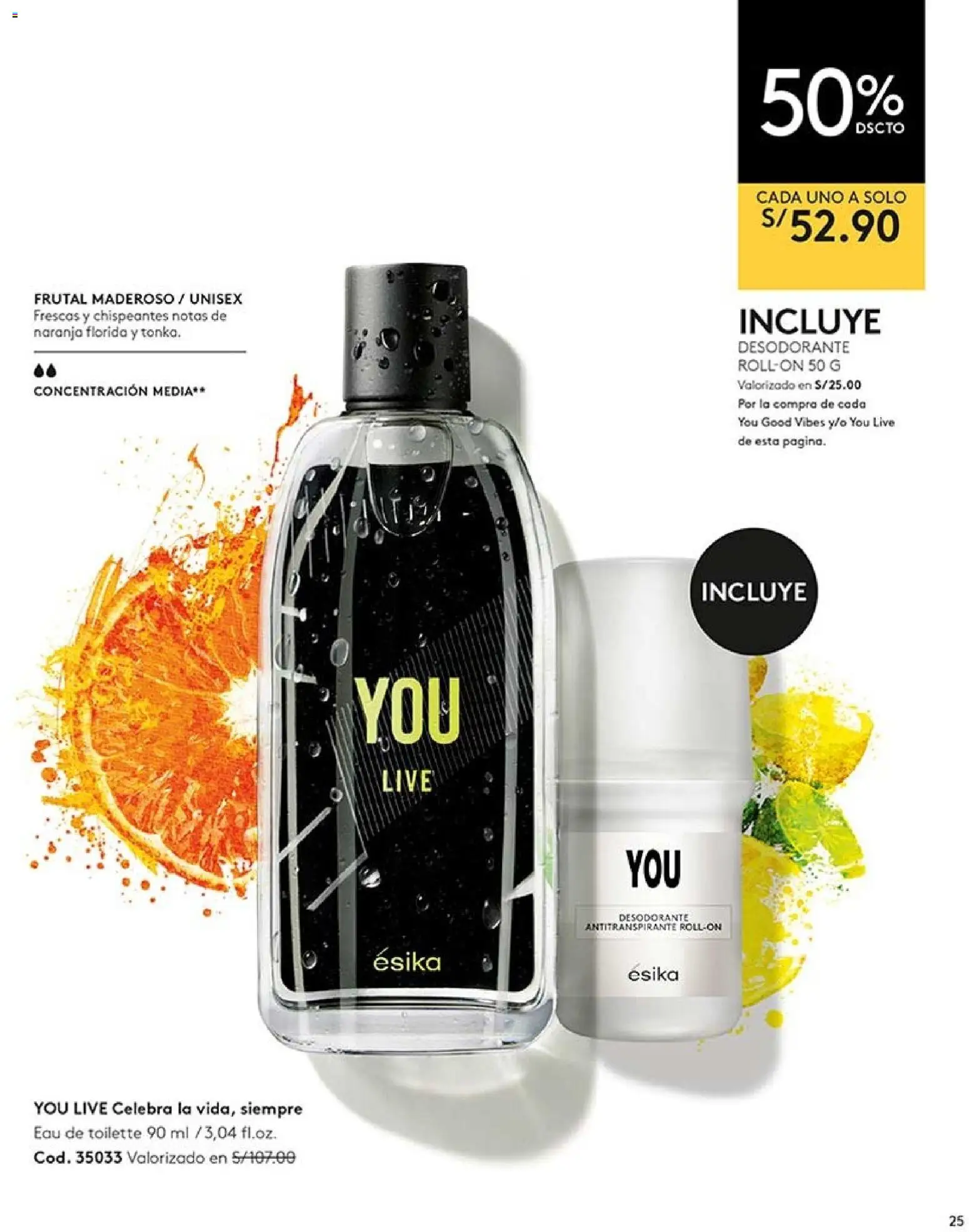 Catálogo Ésika válido desde 22/08/2026 | Página: 25 | Productos: Desodorante, Antitranspirante, EAU de Toilette