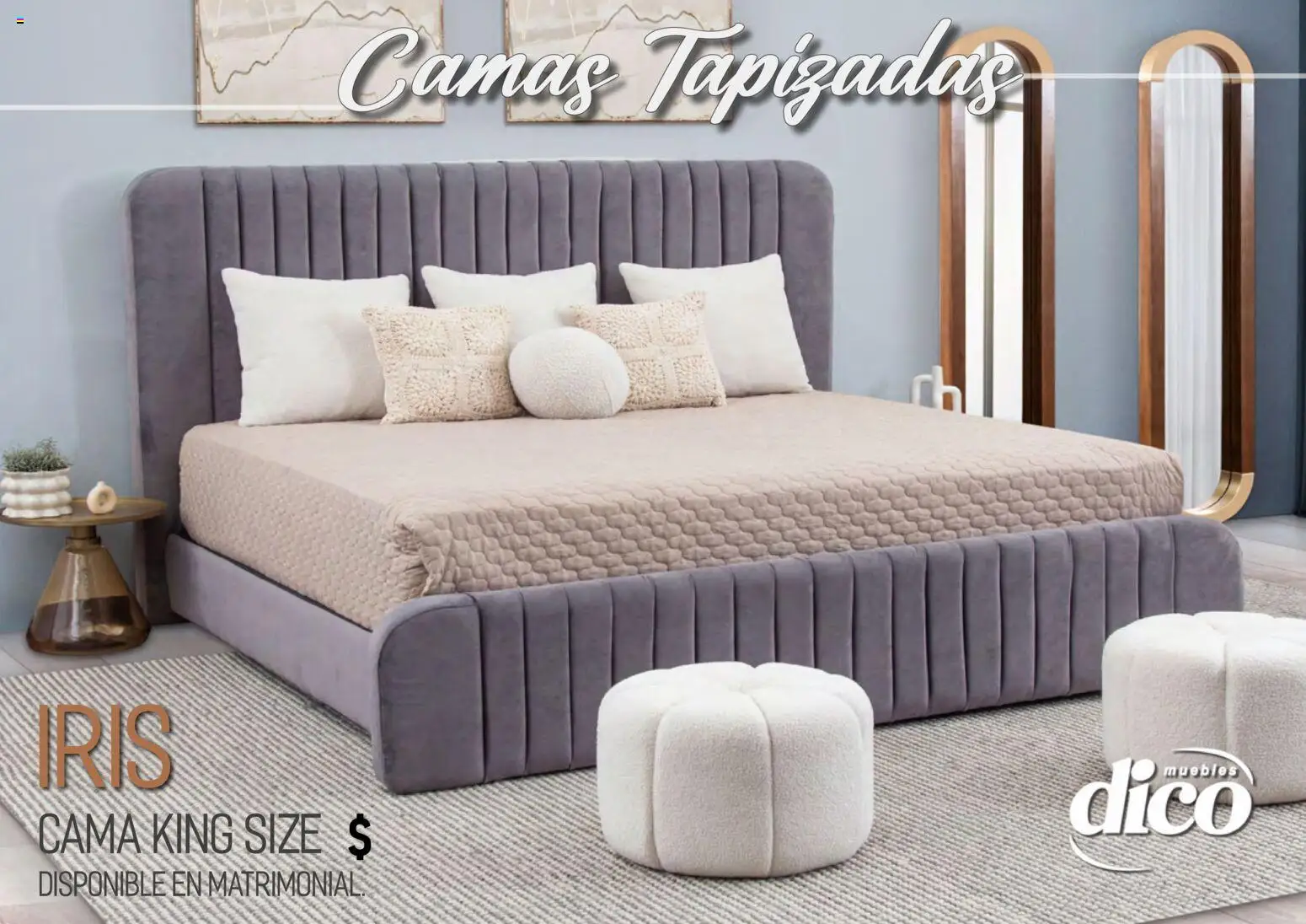 Nuevas ofertas de Muebles Dico válidas en toda la República Mexicana desde el 01.04.2026. ¡Encuentra las mejores ofertas en Muebles Dico catálogo Camas tapizadas ! | Página: 53 | Productos: Cama