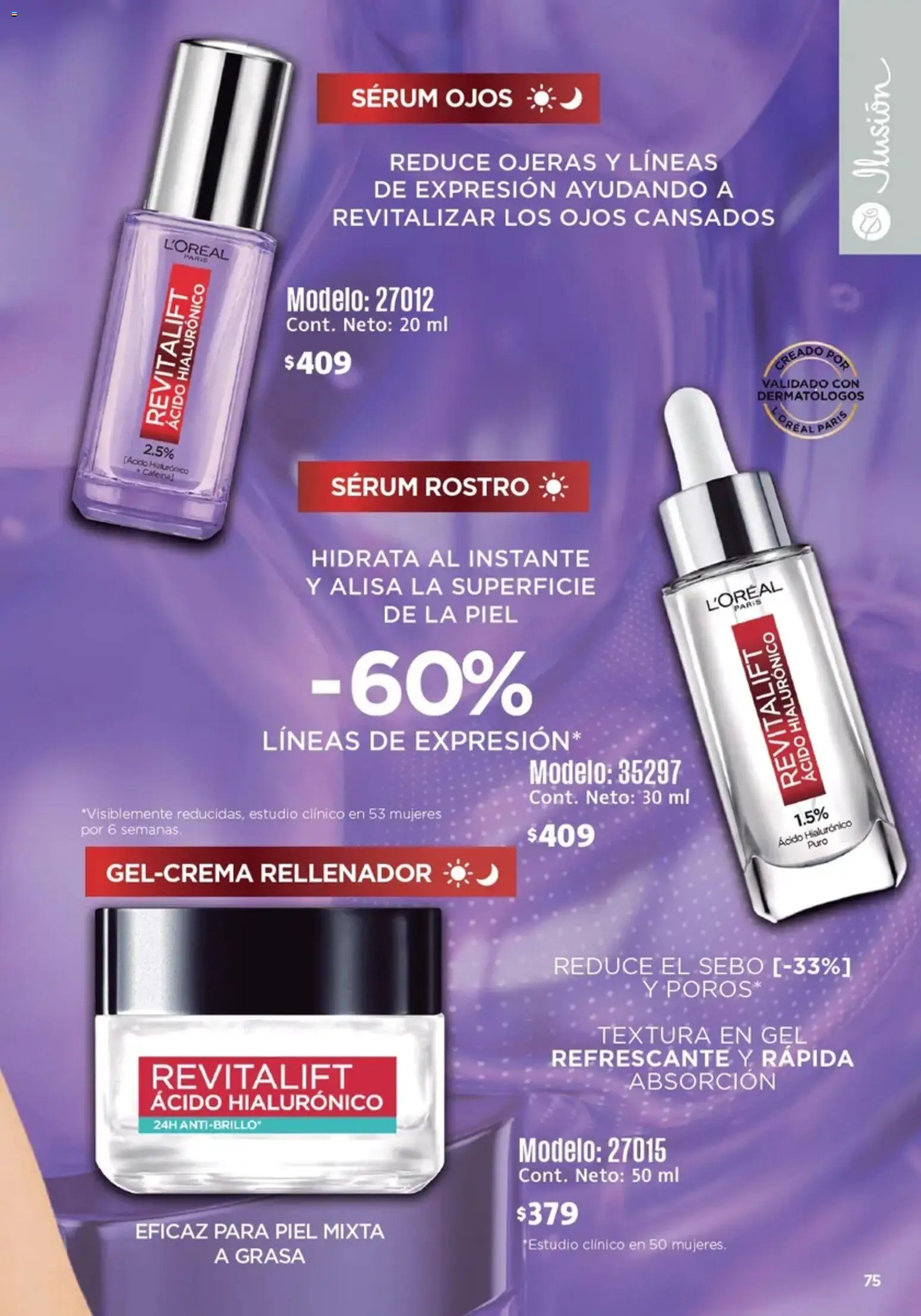 Nuevas ofertas de Ilusión válidas en toda la República Mexicana desde el 01/07/2026. ¡Encuentra las mejores ofertas en Ilusión catálogo Marcas Amigas! | Página: 77 | Productos: Serum
