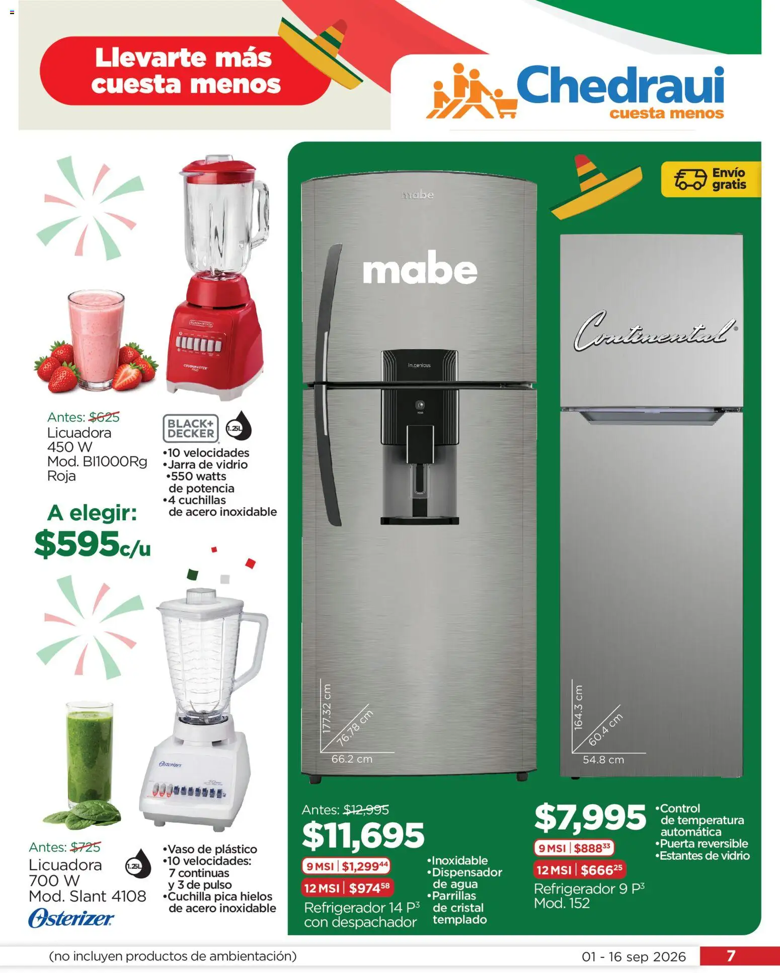 Nuevas ofertas de Chedraui válidas en toda la República Mexicana desde el 01/09/2026. ¡Encuentra las mejores ofertas en Chedraui folleto! | Página: 7