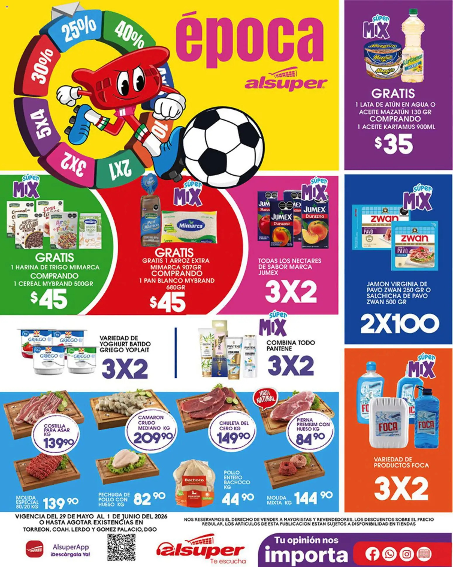 Nuevas ofertas de Alsuper válidas en toda la República Mexicana desde el 29.05.2026. ¡Encuentra las mejores ofertas en Alsuper folleto Laguna! | Página: 1 | Productos: Pollo, Salchicha, Aceite, Té
