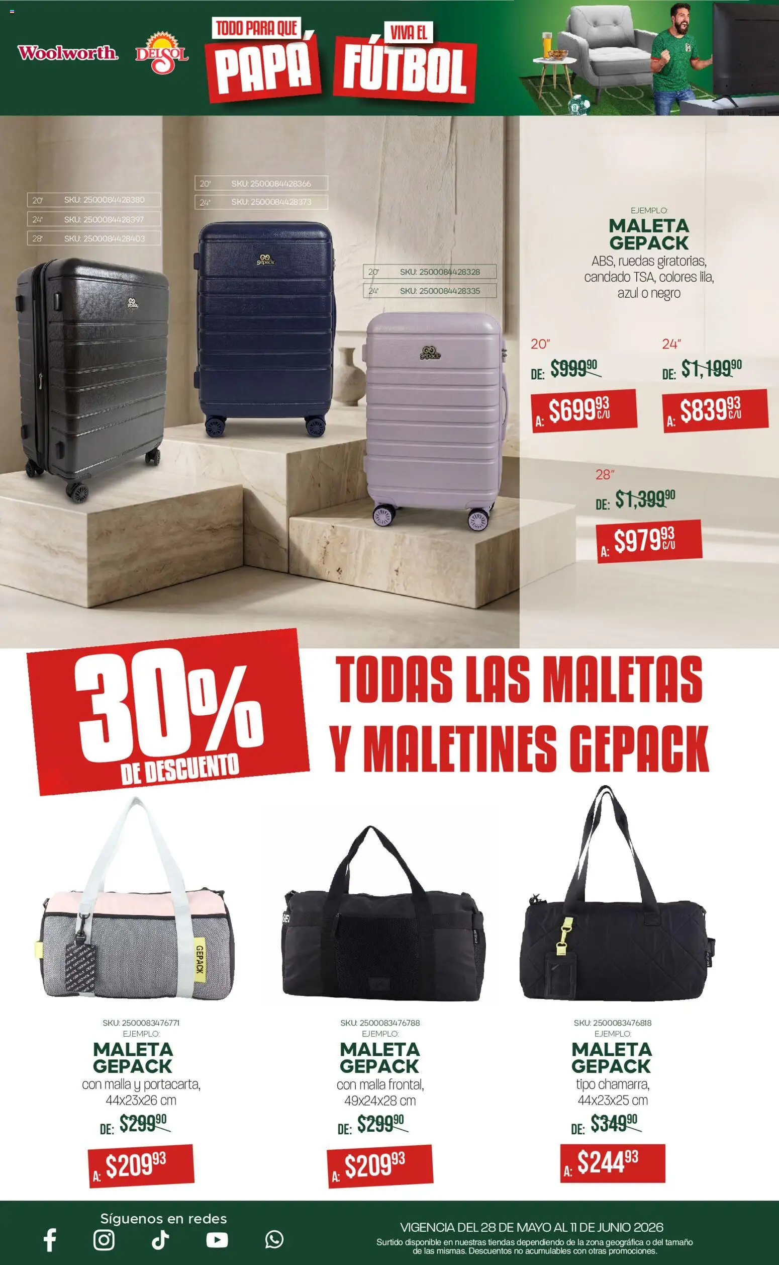 Nuevas ofertas de Del Sol y Woolworth válidas en toda la República Mexicana desde el 28.05.2026. ¡Encuentra las mejores ofertas en Del Sol y Woolworth catálogo! | Página: 13 | Productos: Papa, Candado, Maleta, Malla