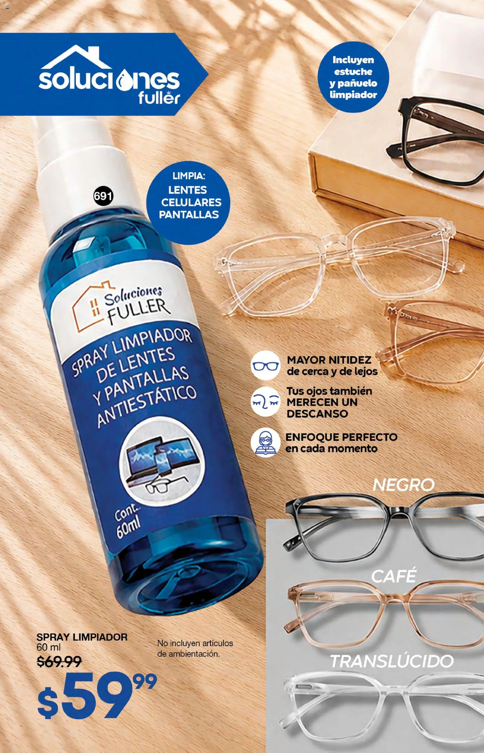 Nuevas ofertas de Fuller válidas en toda la República Mexicana desde el 05/08/2026. ¡Encuentra las mejores ofertas en Fuller campaña 9 2026! | Página: 196 | Productos: Lentes, Pantallas, Limpiador, Pañuelo