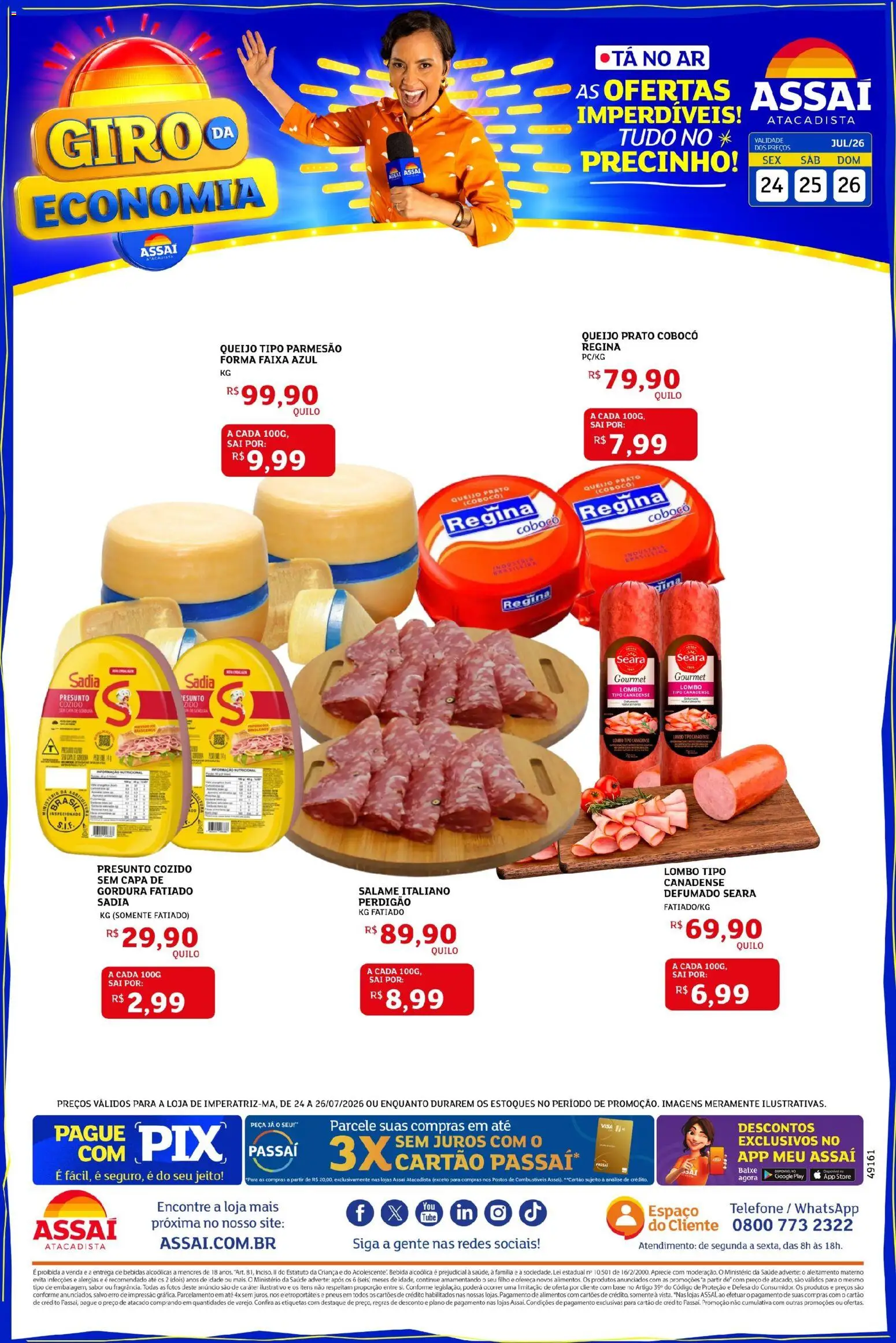 Assaí Atacadista Folheto - válido de 25/07/2026 | Página: 1 | Produtos: Lombo, Queijo, Salame, Parmesão
