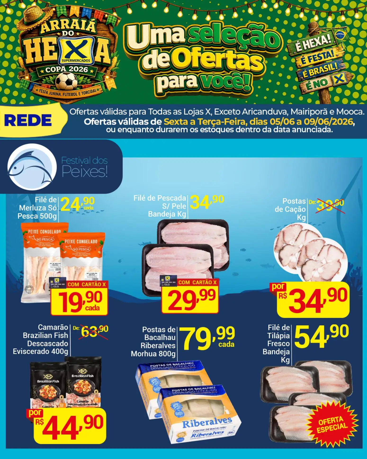 X Supermercados Folheto - válido de 05.06.2026 | Página: 5 | Produtos: Bacalhau, Tilápia, Copa, Peixe