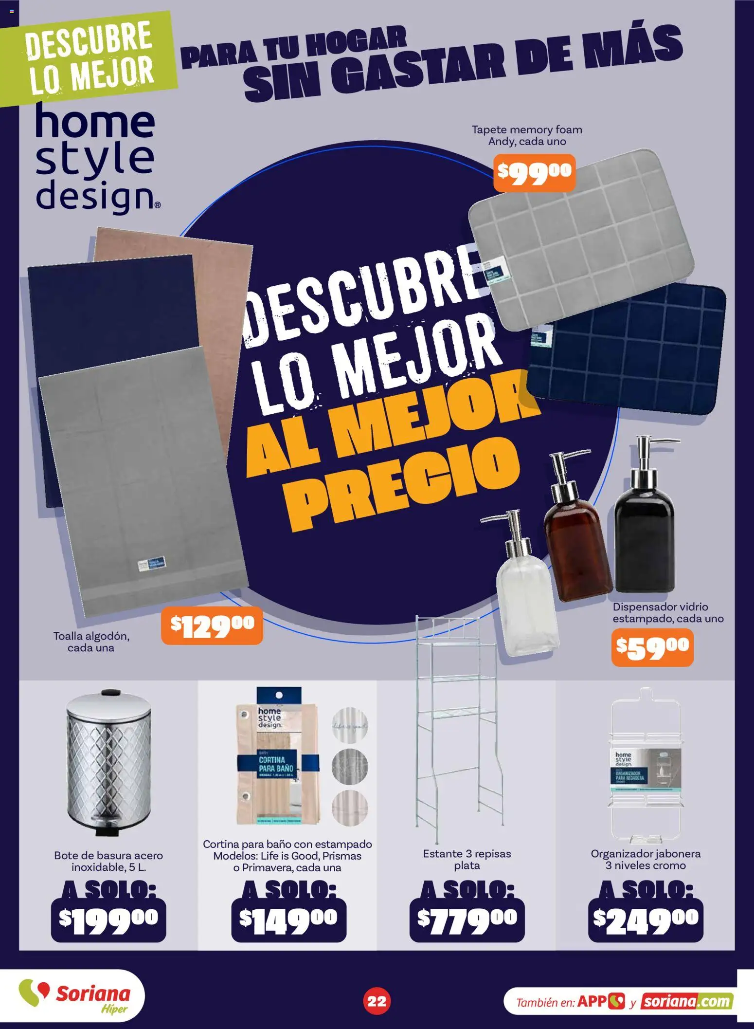 Nuevas ofertas de Soriana válidas en toda la República Mexicana desde el 31/08/2026. ¡Encuentra las mejores ofertas en Soriana Descubre lo mejor al mejor precio Híper Nacional! | Página: 23 | Productos: Organizador, Jabonera, Tapete, Bote de basura