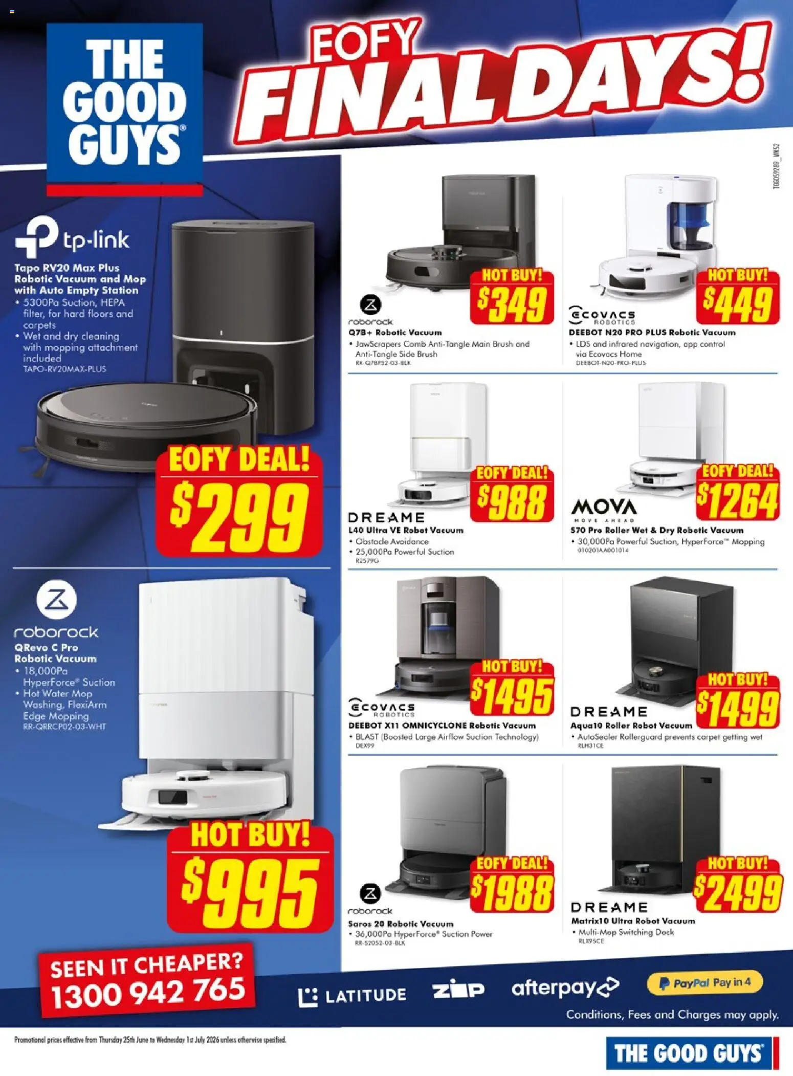 The Good Guys catalogue - valid from 25/06/2026 | Page: 22 | Products: Carpet, Mop, Brush, Robot